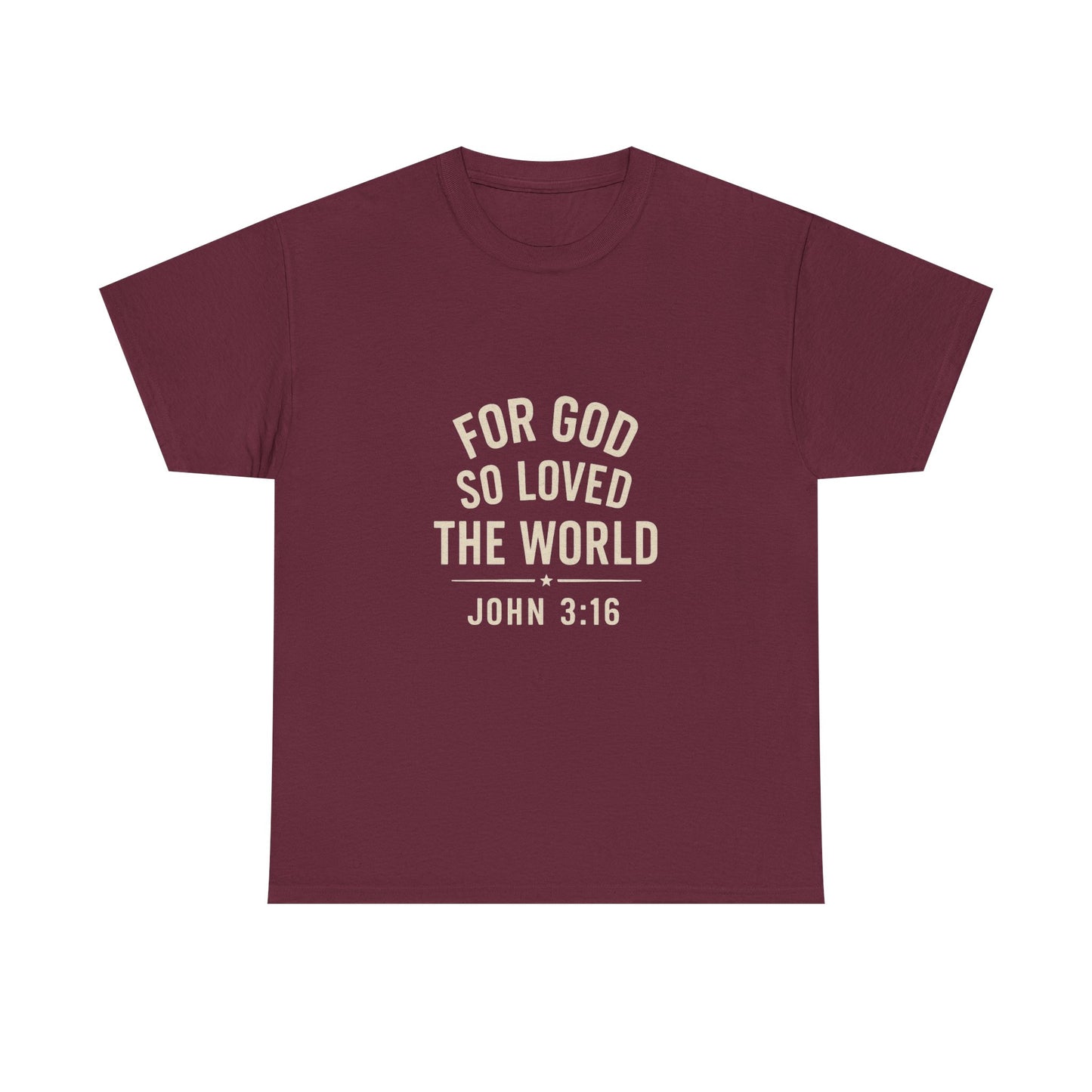 John 3:16 Inspirational Unisex Heavy Cotton Tee