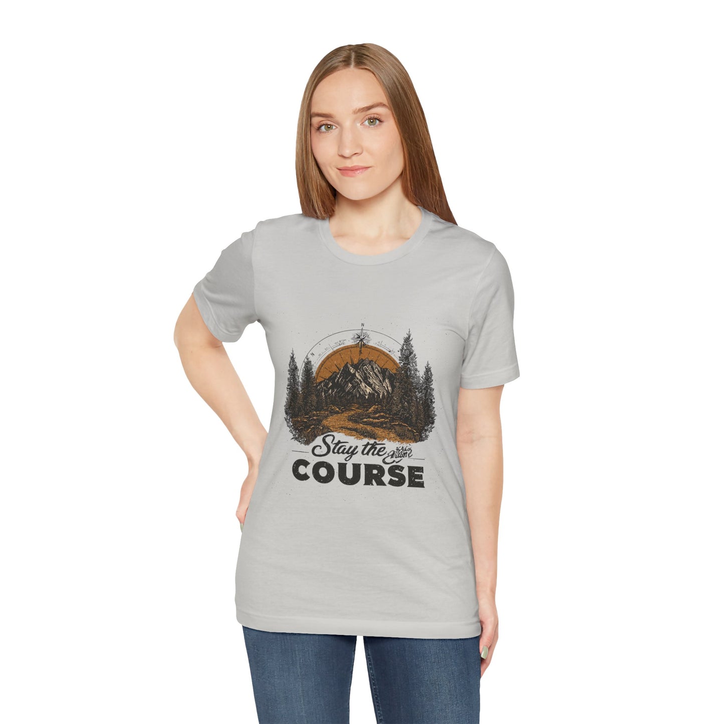 Stay the Course Mountain Tee - Unisex Jersey Short Sleeve Shirt