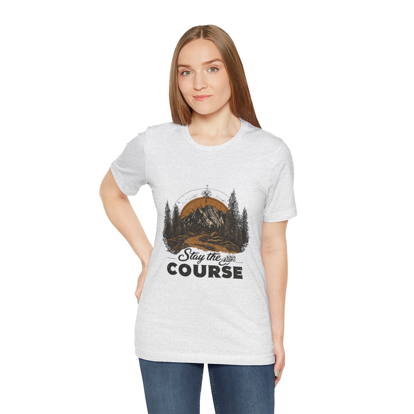 Stay the Course Mountain Tee - Unisex Jersey Short Sleeve Shirt