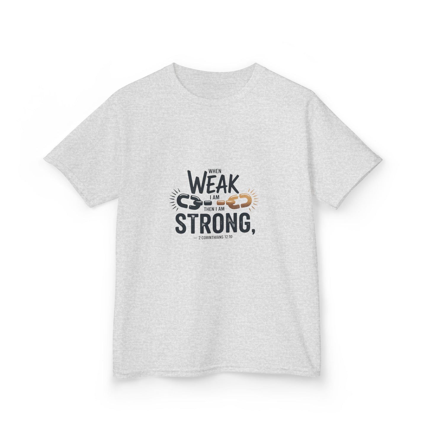 Kids Inspirational Tee - "From Weak to Strong"