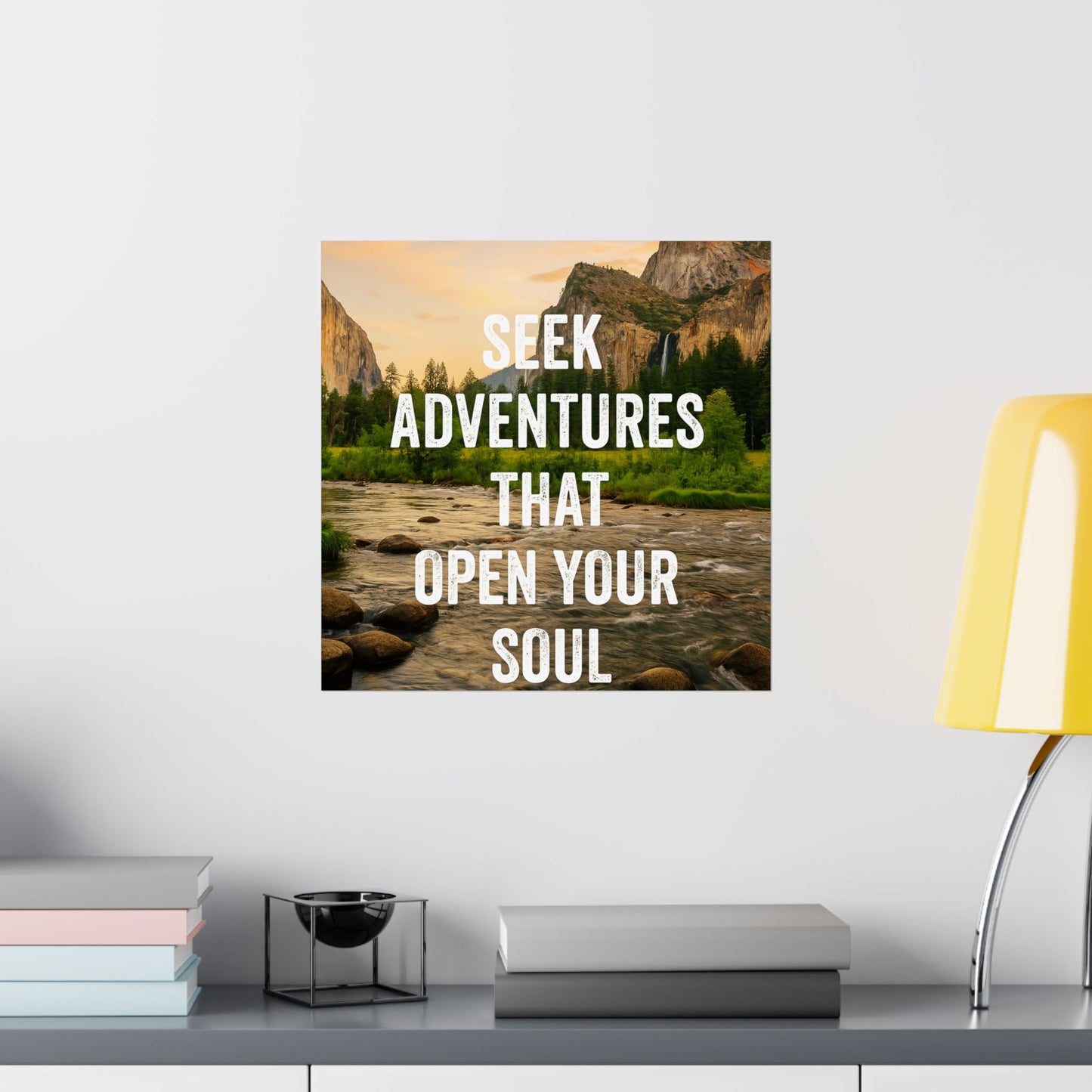 Adventure Poster - Seek Adventures That Open Your Soul