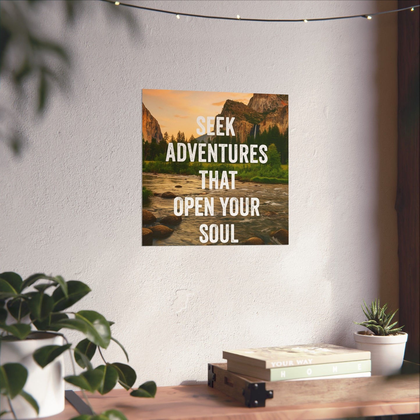 Adventure Poster - Seek Adventures That Open Your Soul