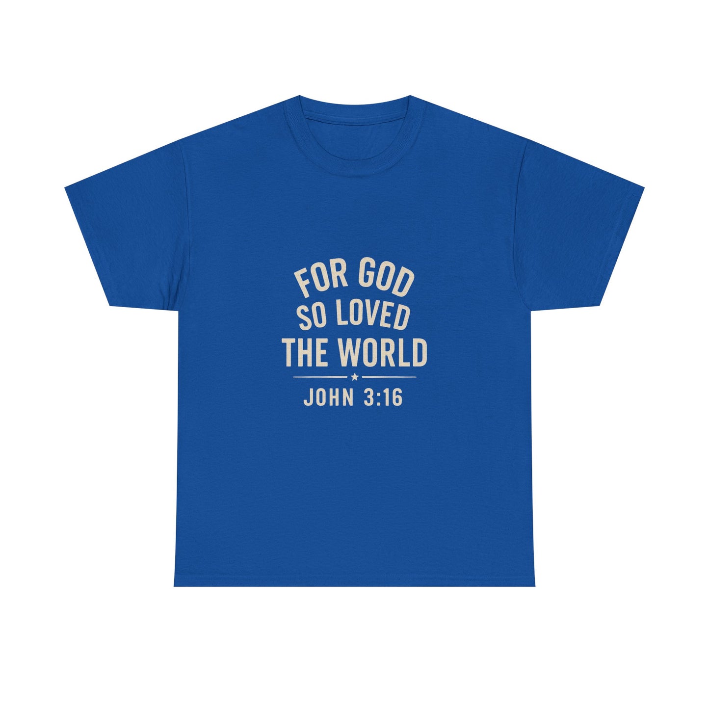 John 3:16 Inspirational Unisex Heavy Cotton Tee