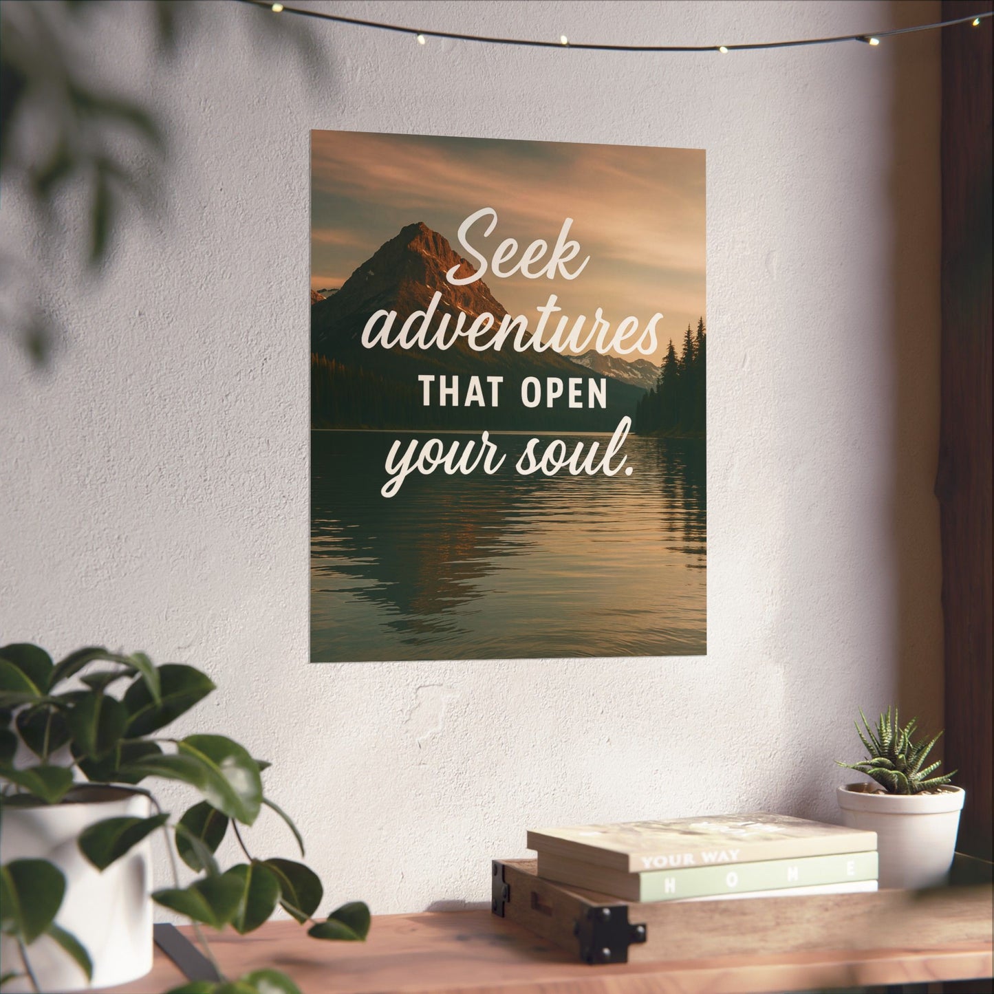 Adventure Wall Poster - "Seek Adventures That Open Your Soul"
