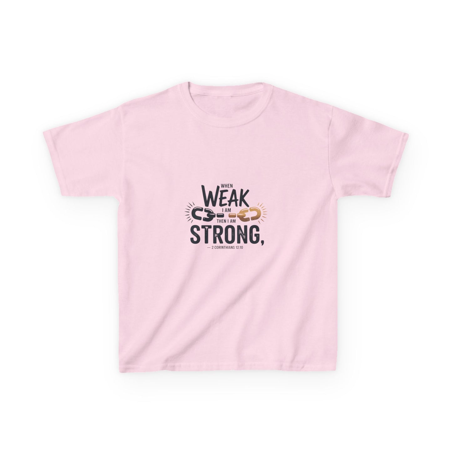 Kids Inspirational Tee - "From Weak to Strong"