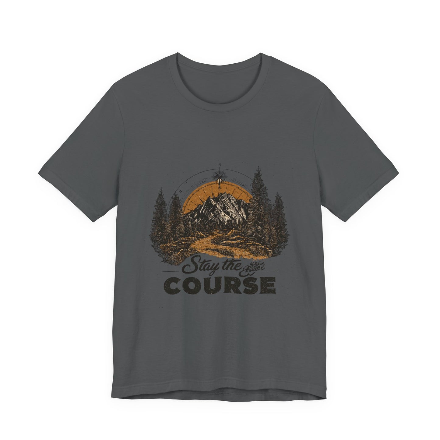 Stay the Course Mountain Tee - Unisex Jersey Short Sleeve Shirt