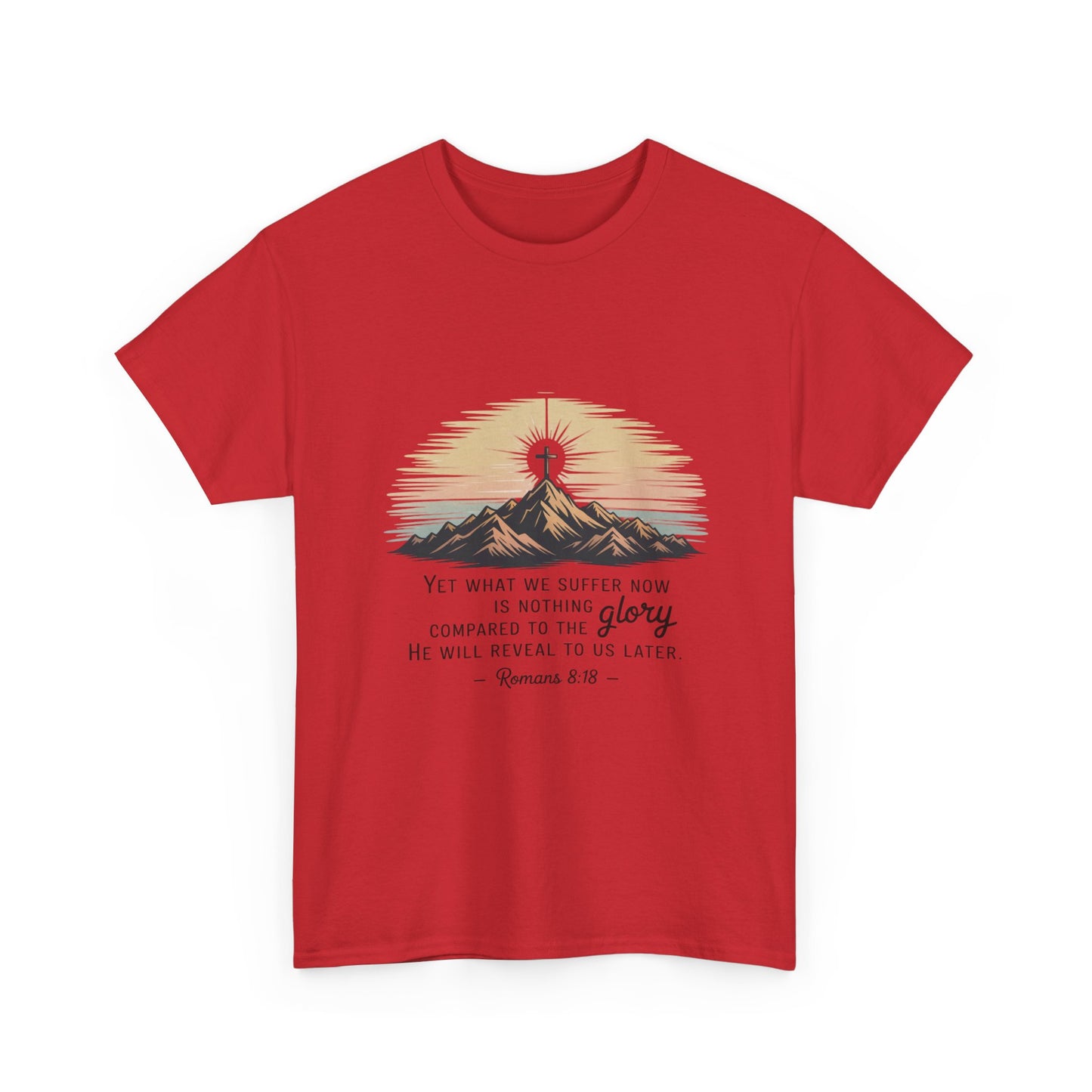Inspirational Unisex Heavy Cotton Tee with Mountain Design Romans 8:18