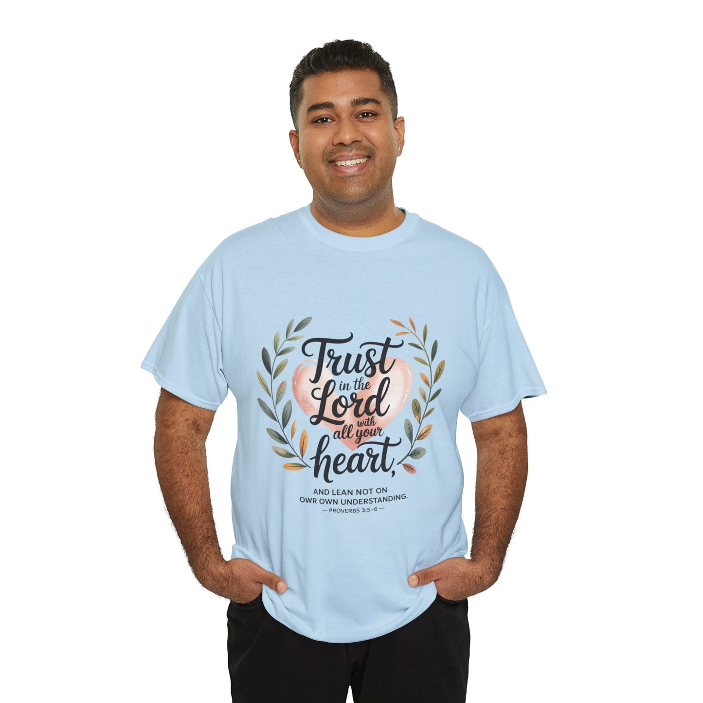 Trust in the Lord Unisex Heavy Cotton Tee