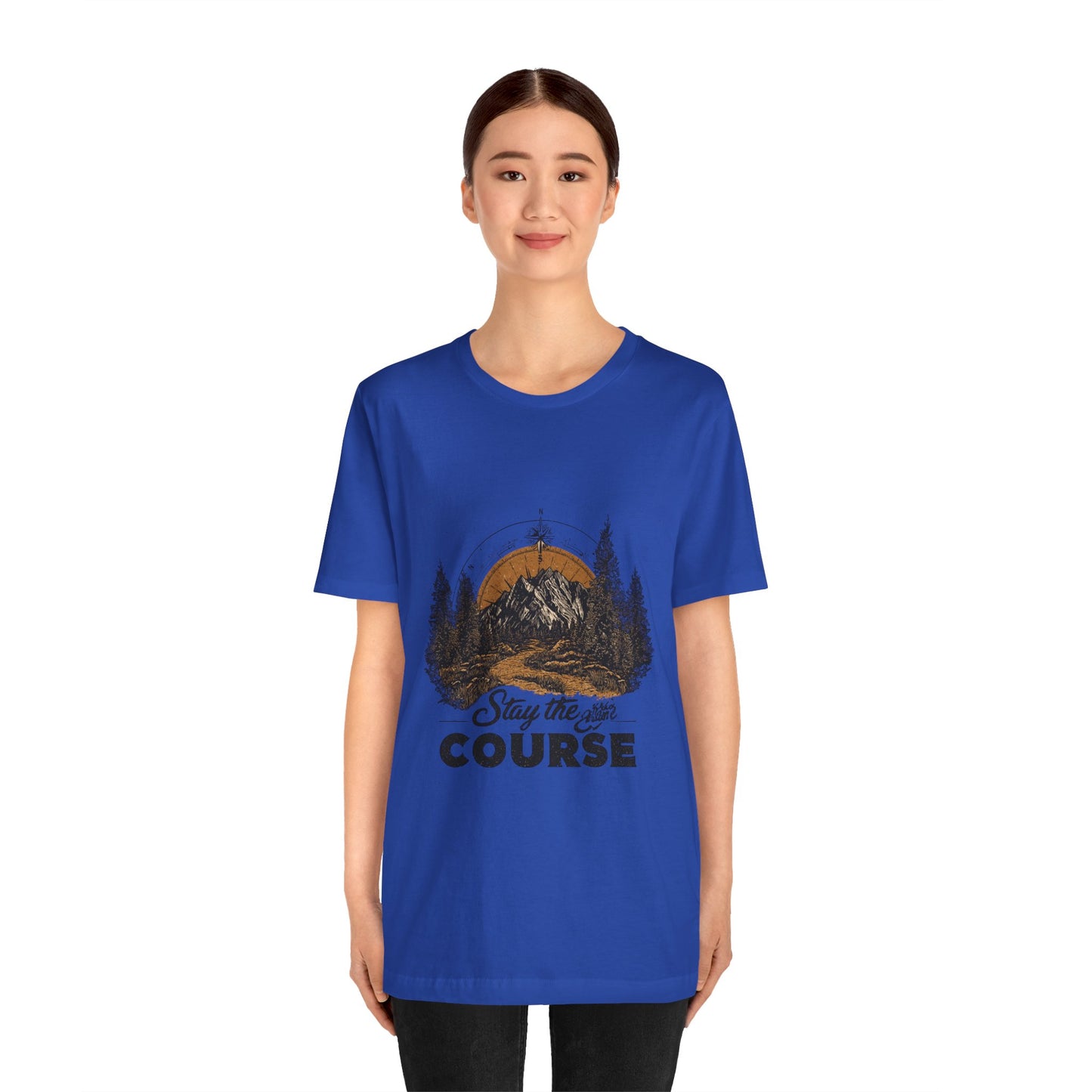 Stay the Course Mountain Tee - Unisex Jersey Short Sleeve Shirt