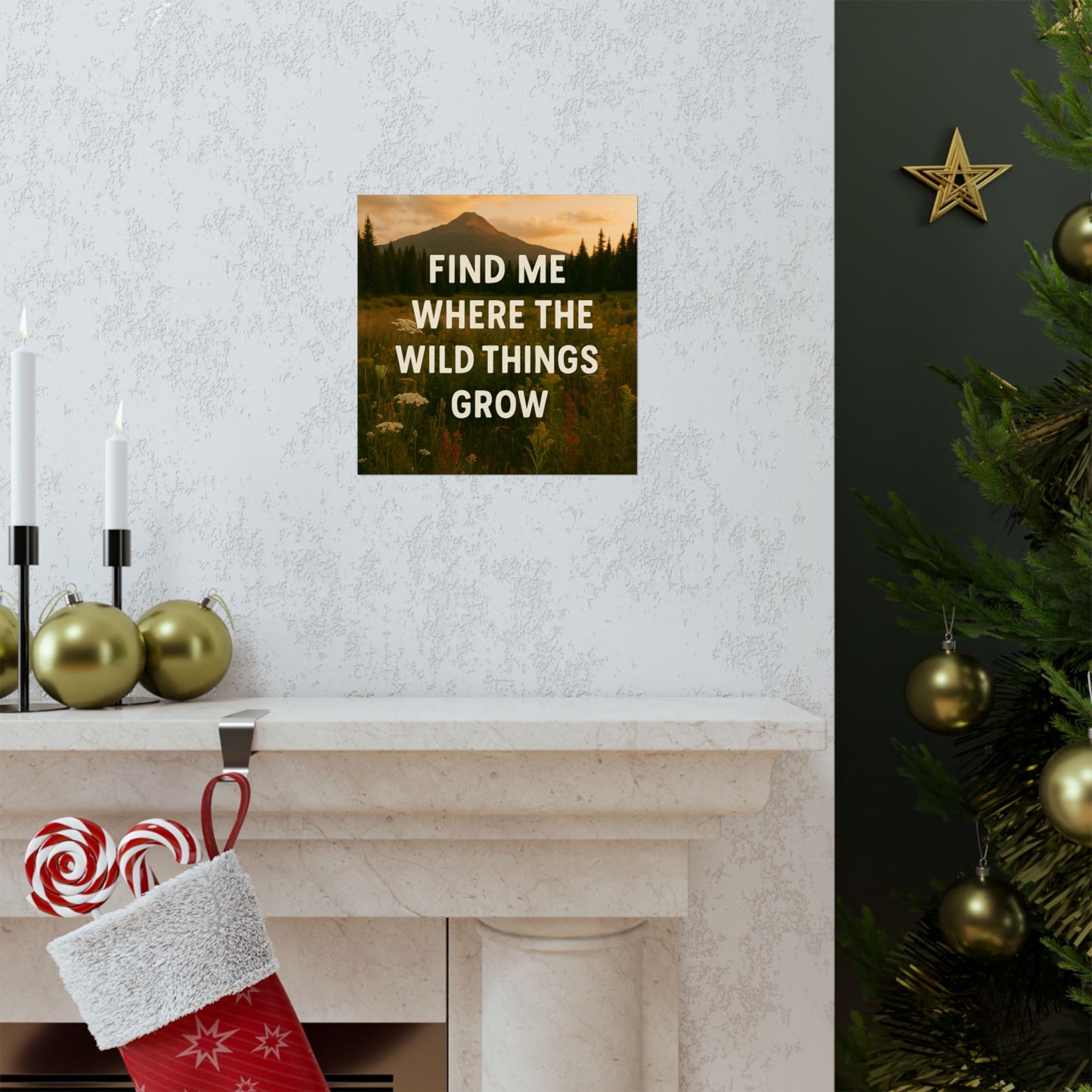 Nature-Inspired Matte Vertical Poster: 'Find Me Where the Wild Things Grow'