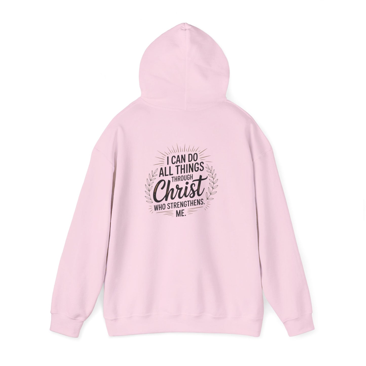 Inspirational Christian Hoodie - I Can Do All Things Through Christ