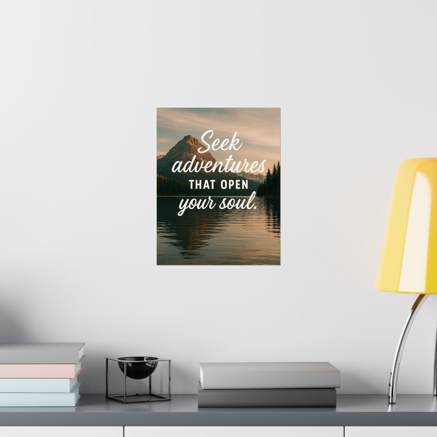 Adventure Wall Poster - "Seek Adventures That Open Your Soul"