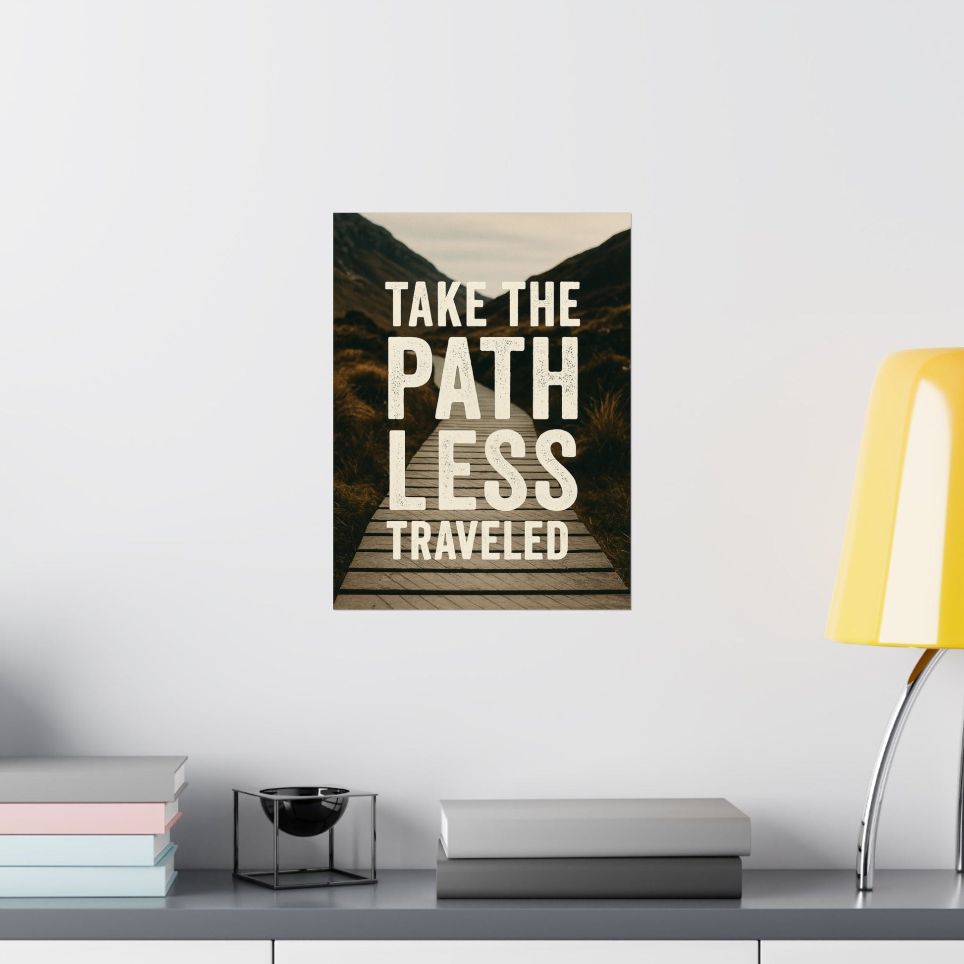 Adventure - Inspiring Matte Vertical Posters - 'Take the Path Less Traveled' - Peak Inspiration