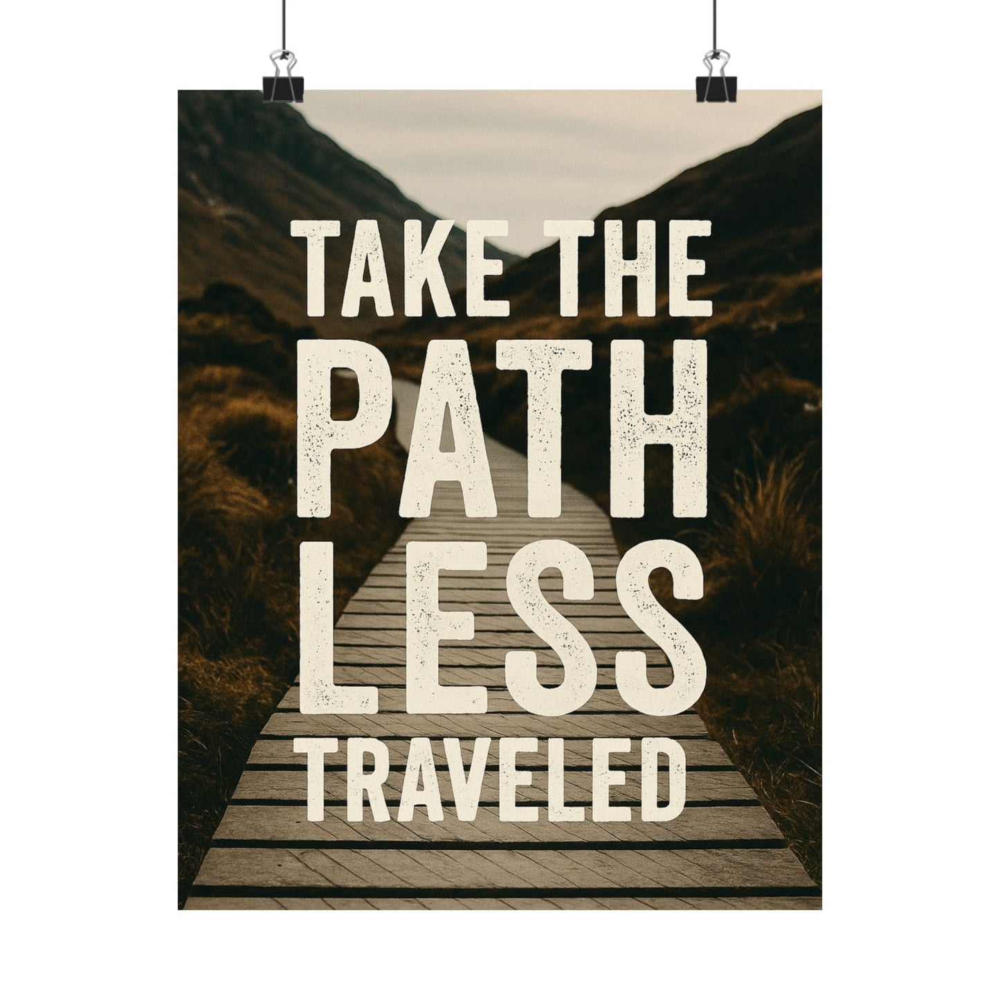 Adventure - Inspiring Matte Vertical Posters - 'Take the Path Less Traveled' - Peak Inspiration