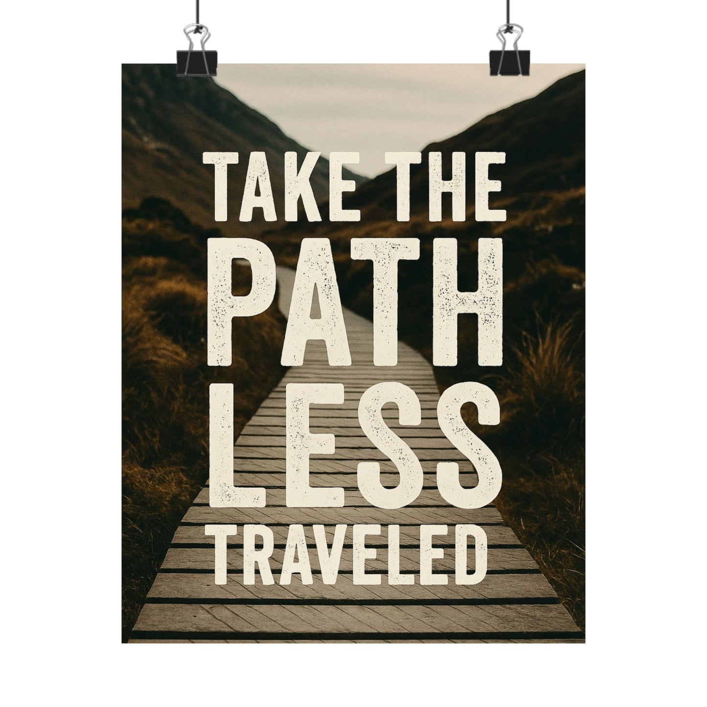 Adventure - Inspiring Matte Vertical Posters - 'Take the Path Less Traveled' - Peak Inspiration