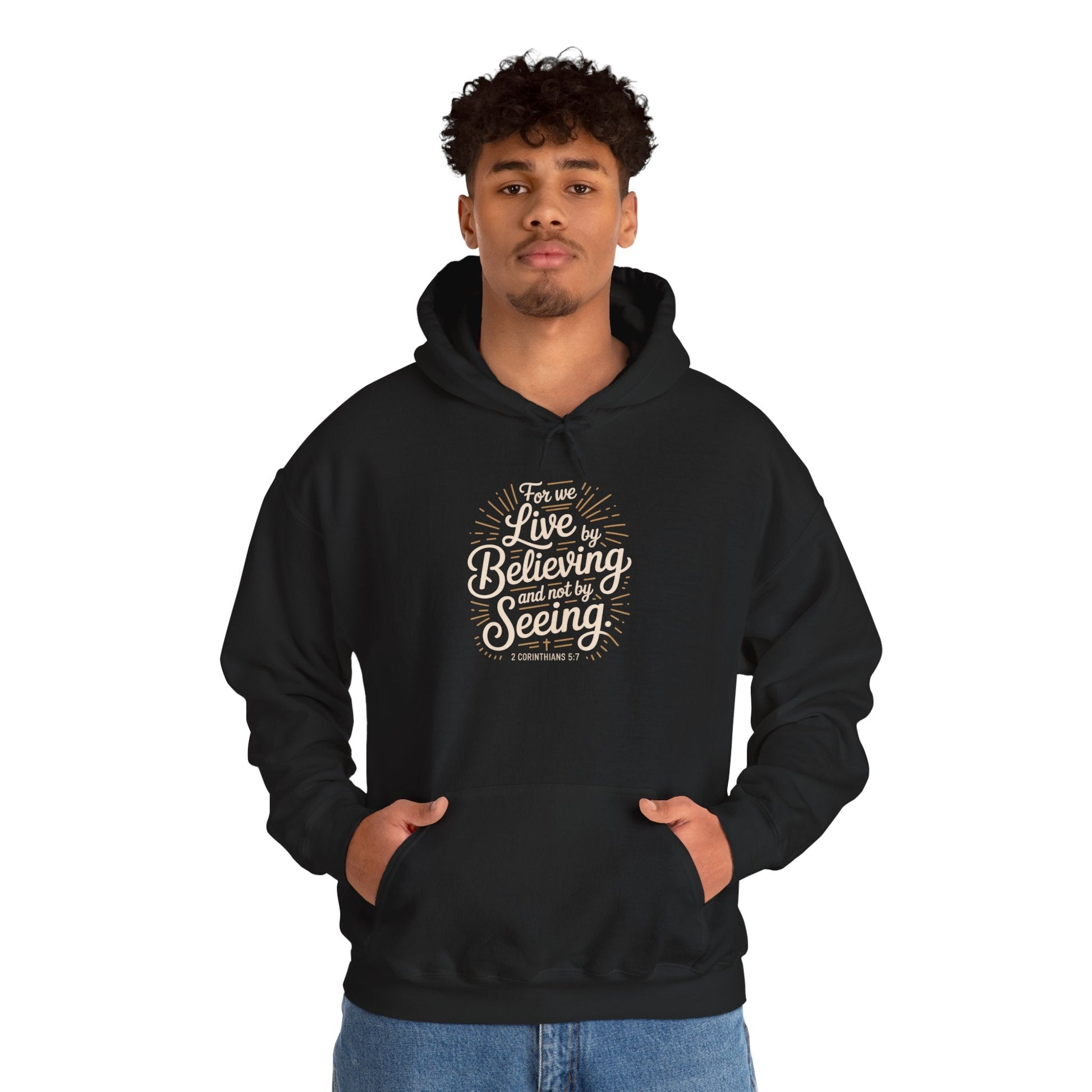 Believing and Being Unisex Hoodie - Cozy and Inspirational Sweatshirt 2 Corinthians 5:7 - Peak Inspiration