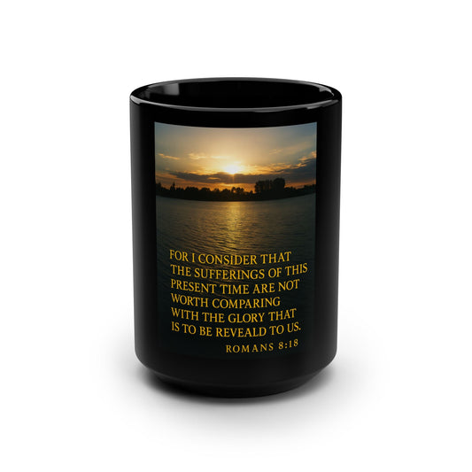 Christian Encouragement Mug — Romans 8:18 Inspirational 15oz Coffee Cup - Peak Inspiration