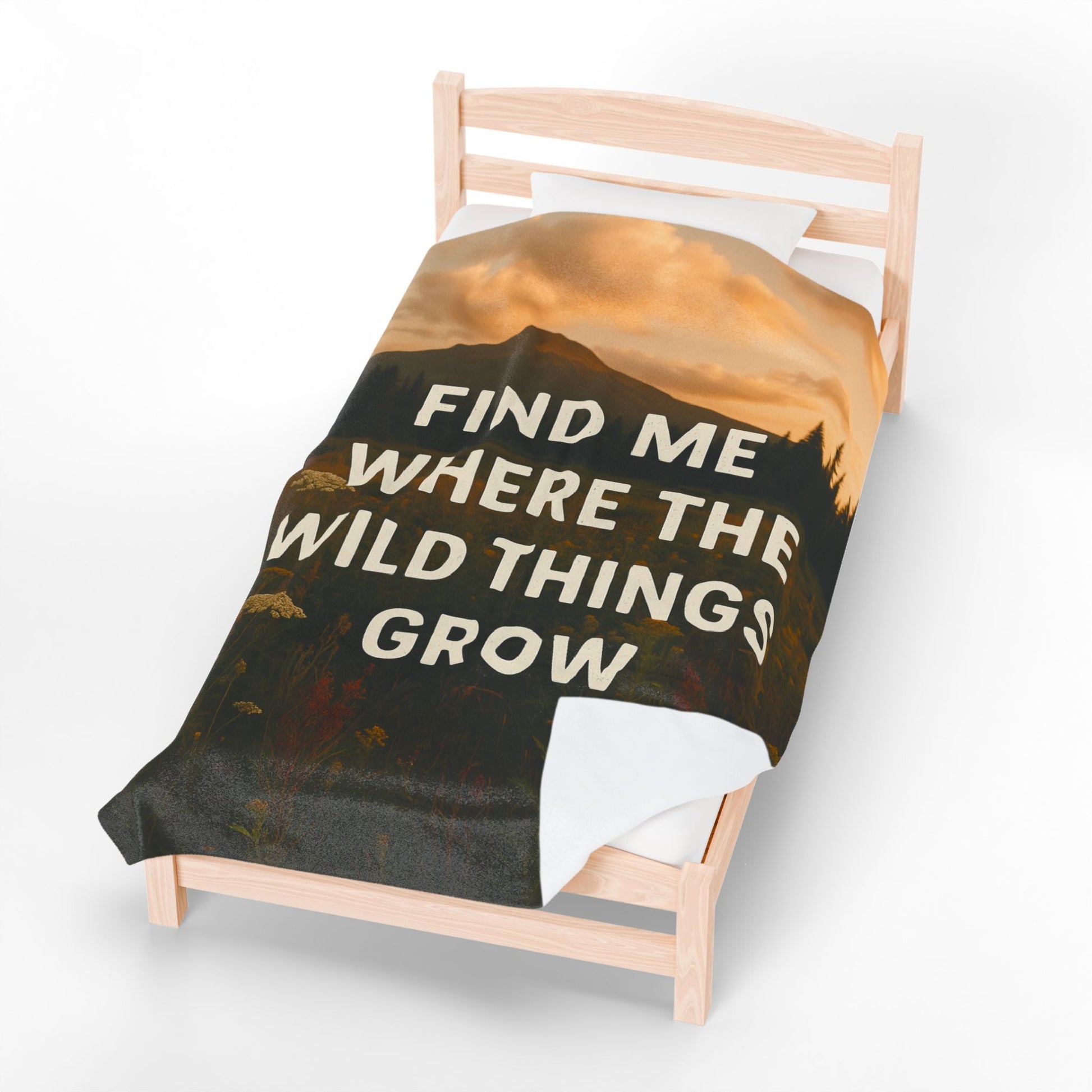 Cozy Velveteen Plush Blanket - "Find Me Where the Wild Things Grow" - Peak Inspiration