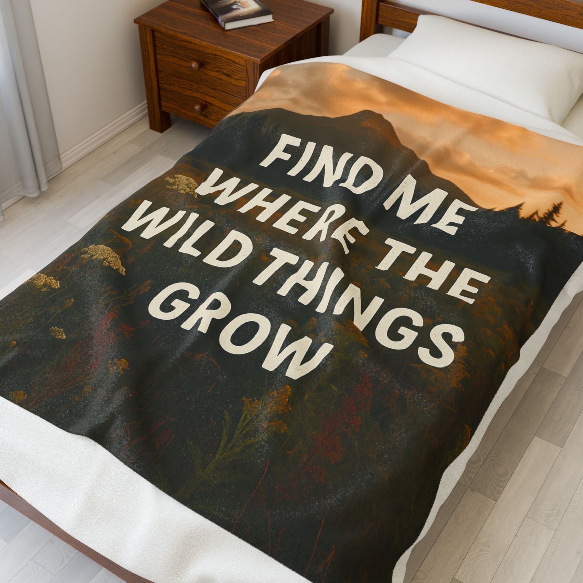 Cozy Velveteen Plush Blanket - "Find Me Where the Wild Things Grow" - Peak Inspiration
