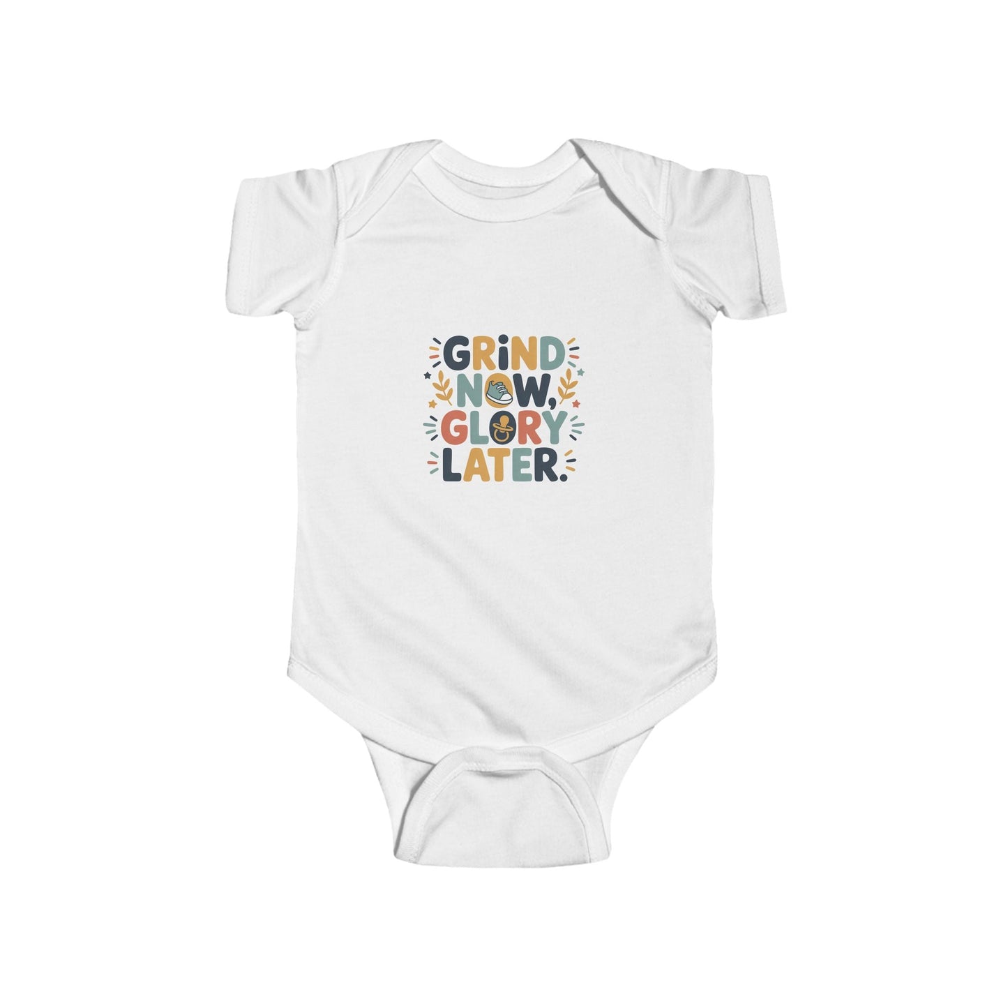 Grind Now Glory Later Infant Bodysuit - Peak Inspiration