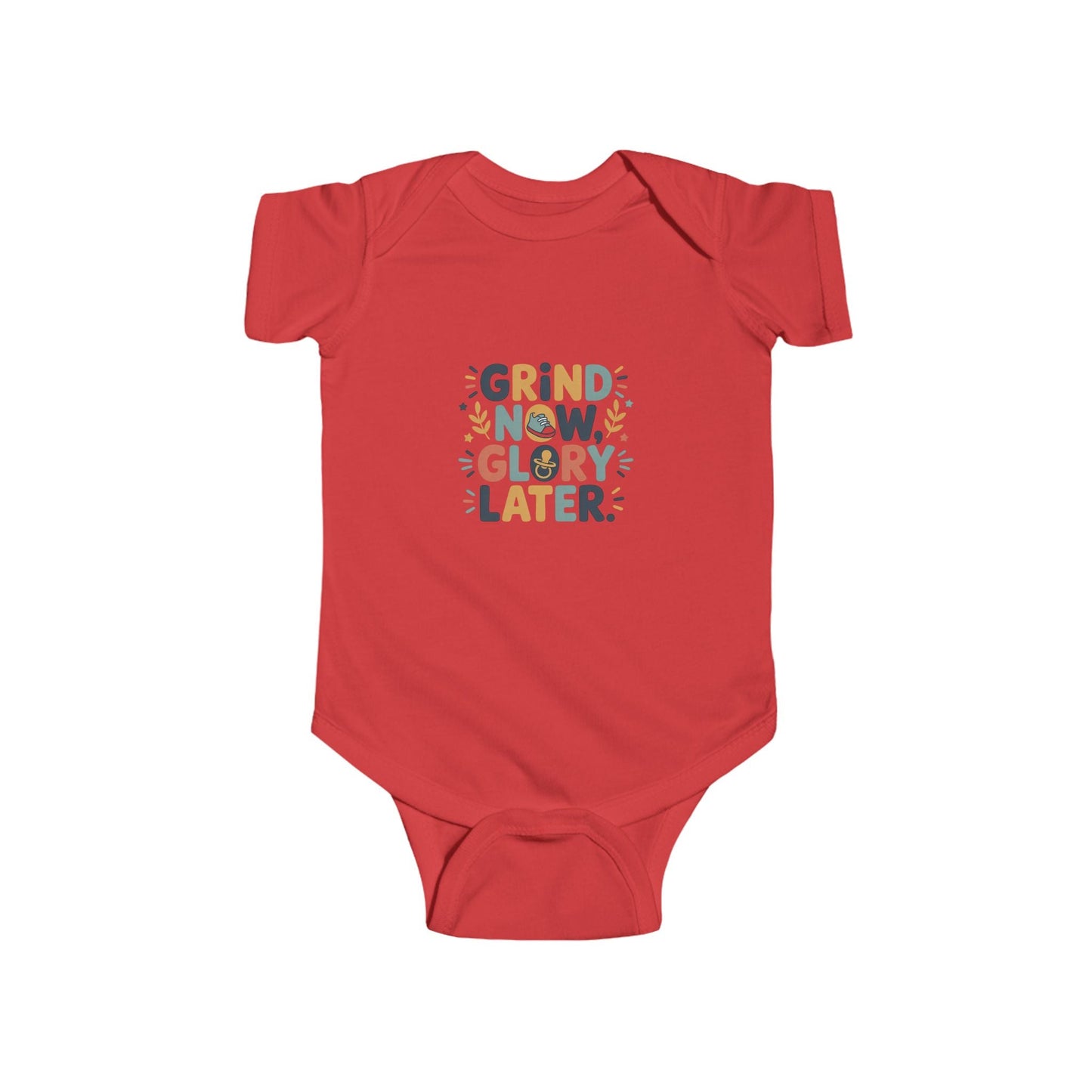 Grind Now Glory Later Infant Bodysuit - Peak Inspiration