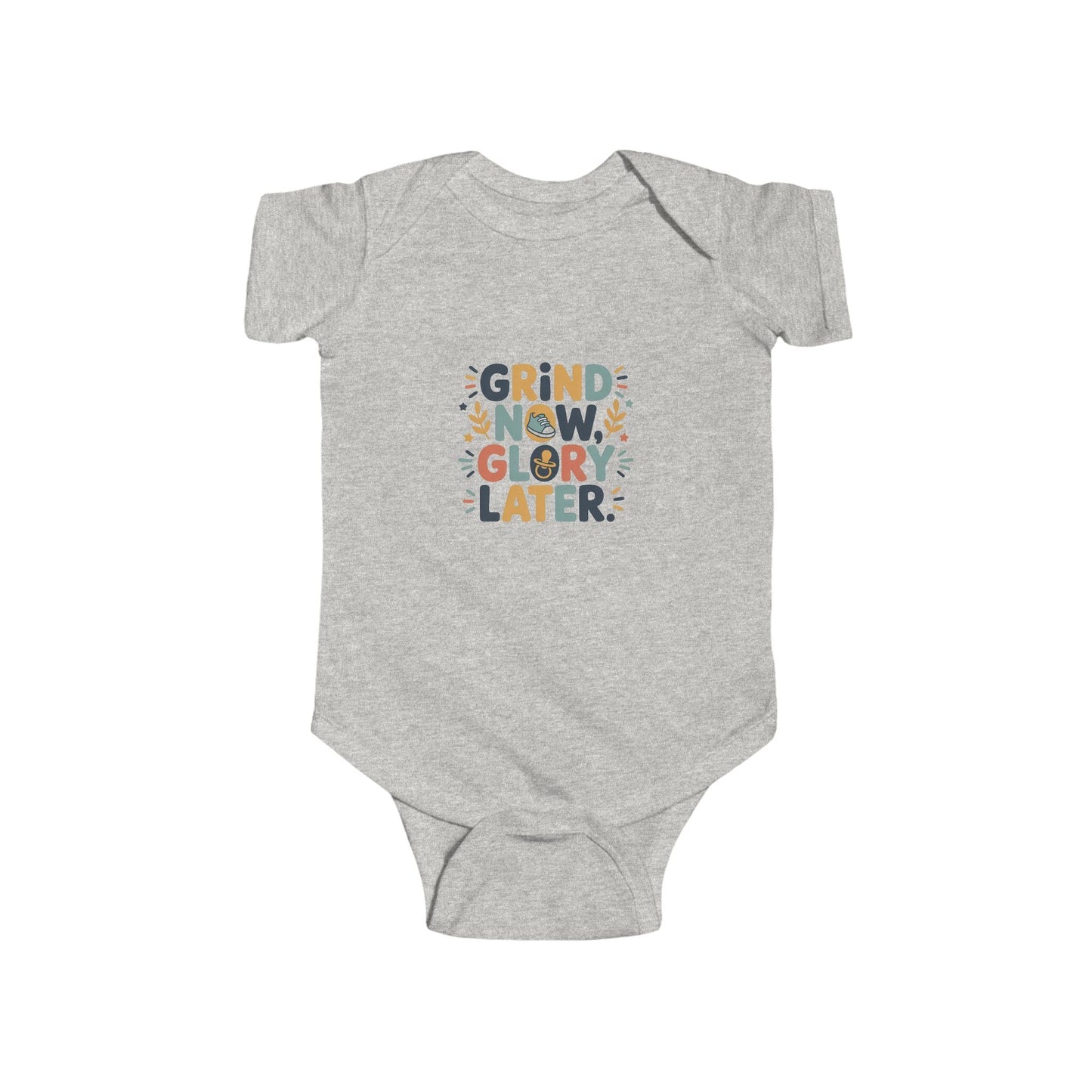 Grind Now Glory Later Infant Bodysuit - Peak Inspiration