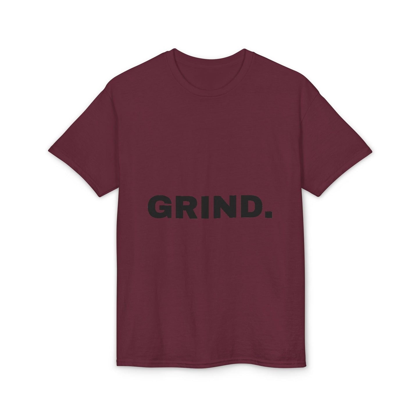 Grind. Tee — Motivational Grind T-Shirt - Peak Inspiration