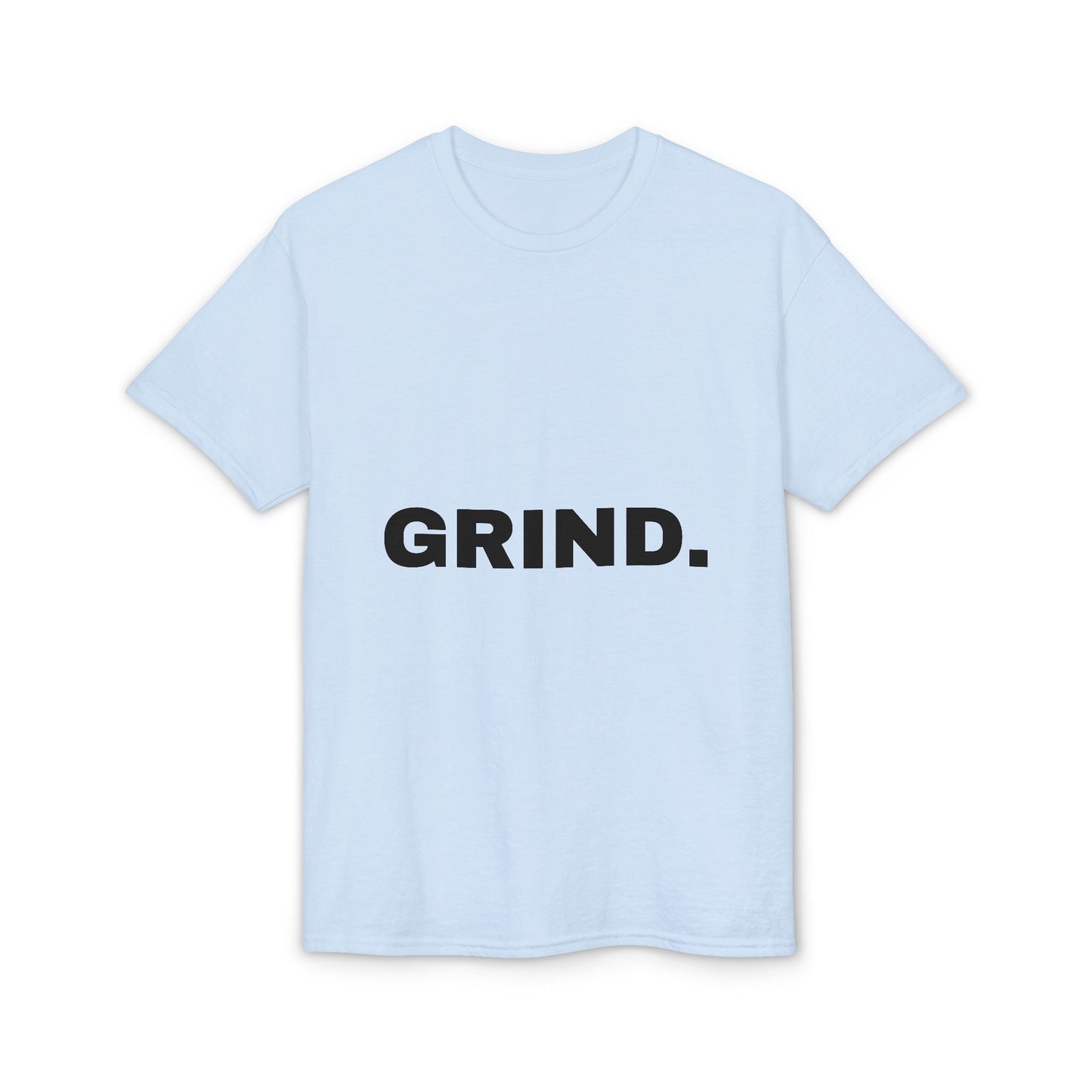 Grind. Tee — Motivational Grind T-Shirt - Peak Inspiration
