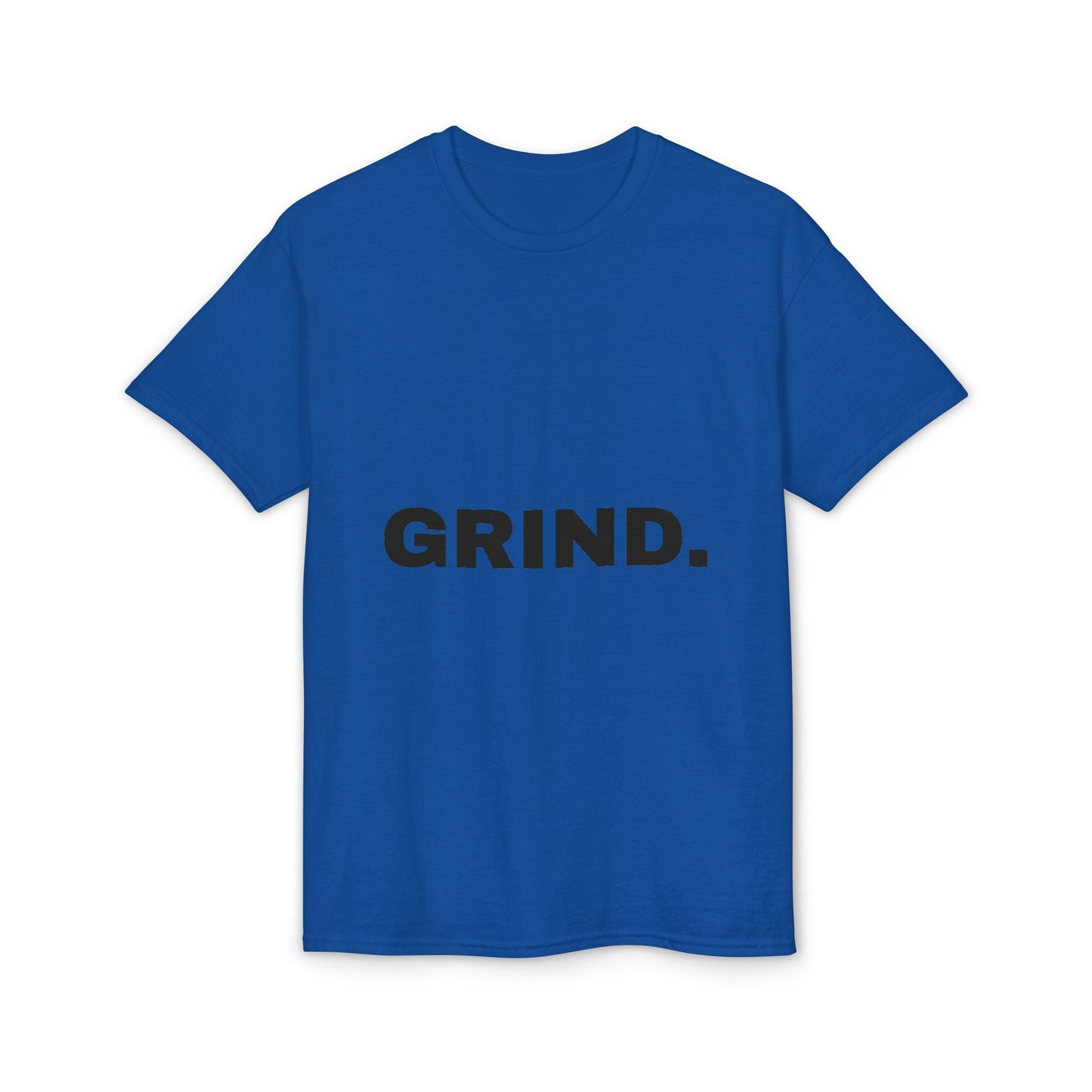 Grind. Tee — Motivational Grind T-Shirt - Peak Inspiration
