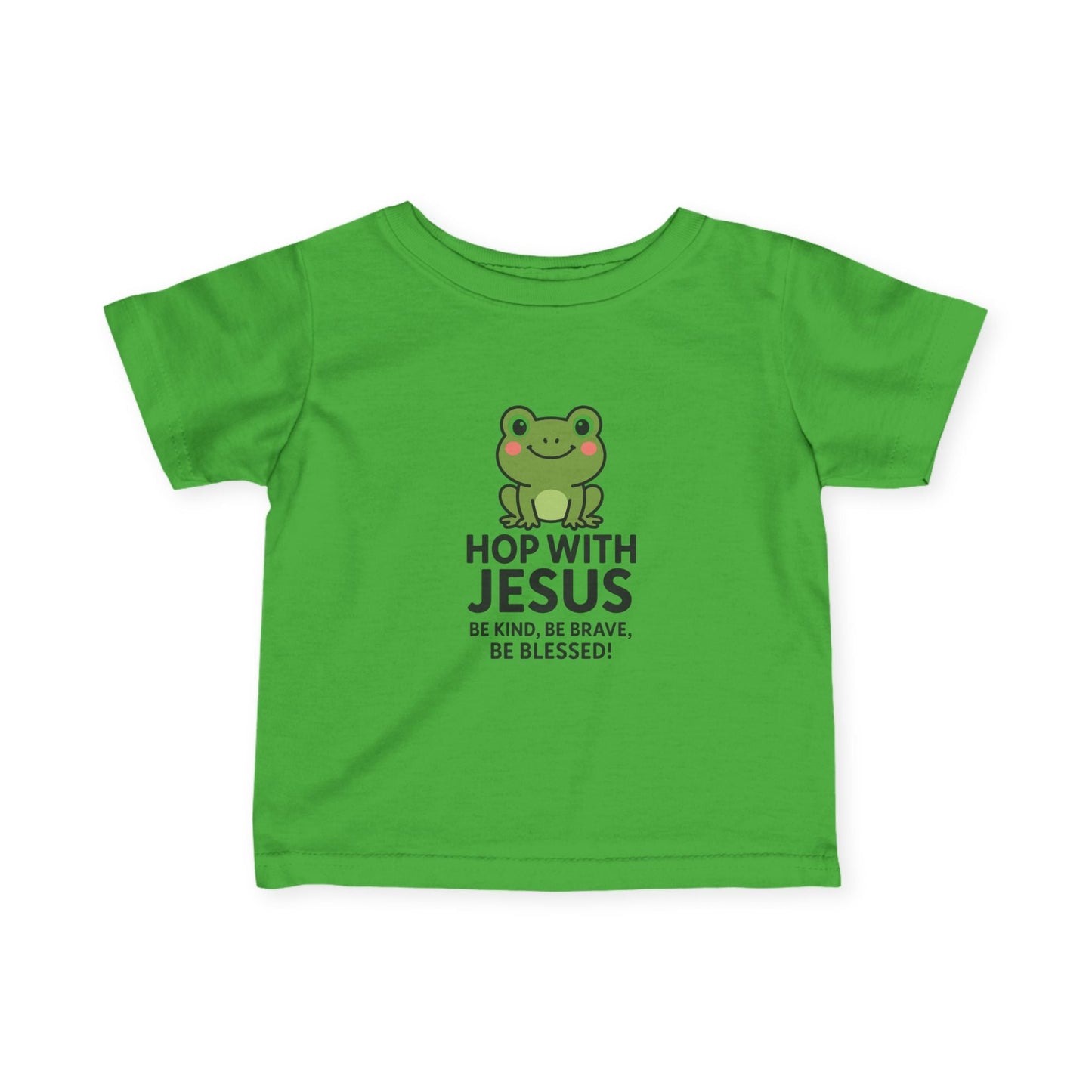 Hop with Jesus Infant Tee - Be Kind, Be Brave, Be Blessed! - Peak Inspiration