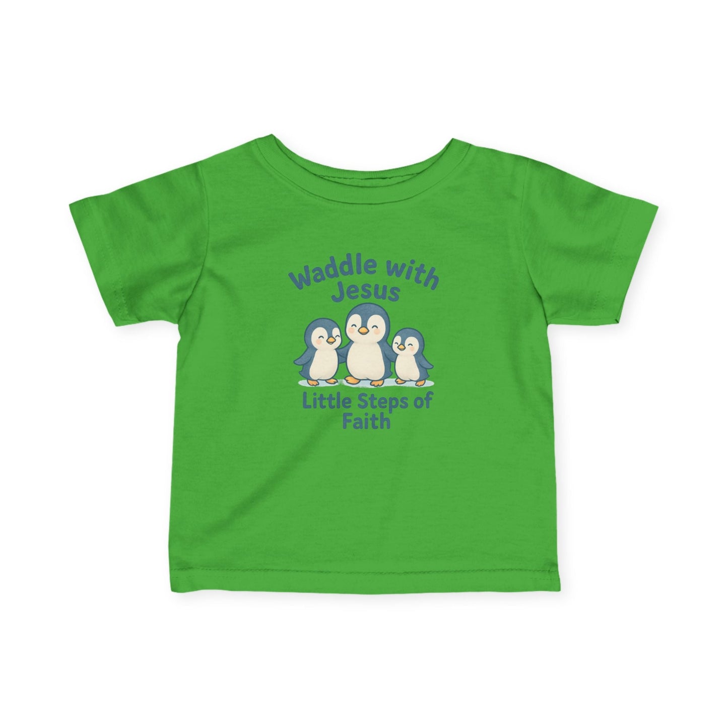 Infant Tee - Waddle with Jesus, Little Steps of Faith Christian Baby Shirt - Peak Inspiration