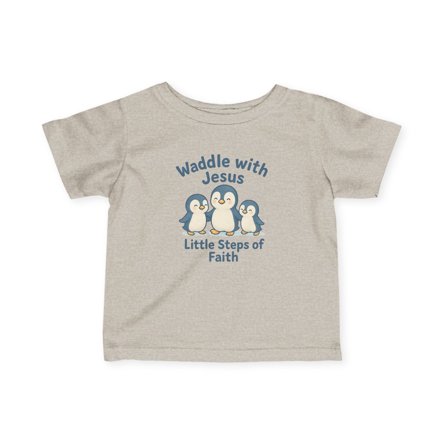 Infant Tee - Waddle with Jesus, Little Steps of Faith Christian Baby Shirt - Peak Inspiration