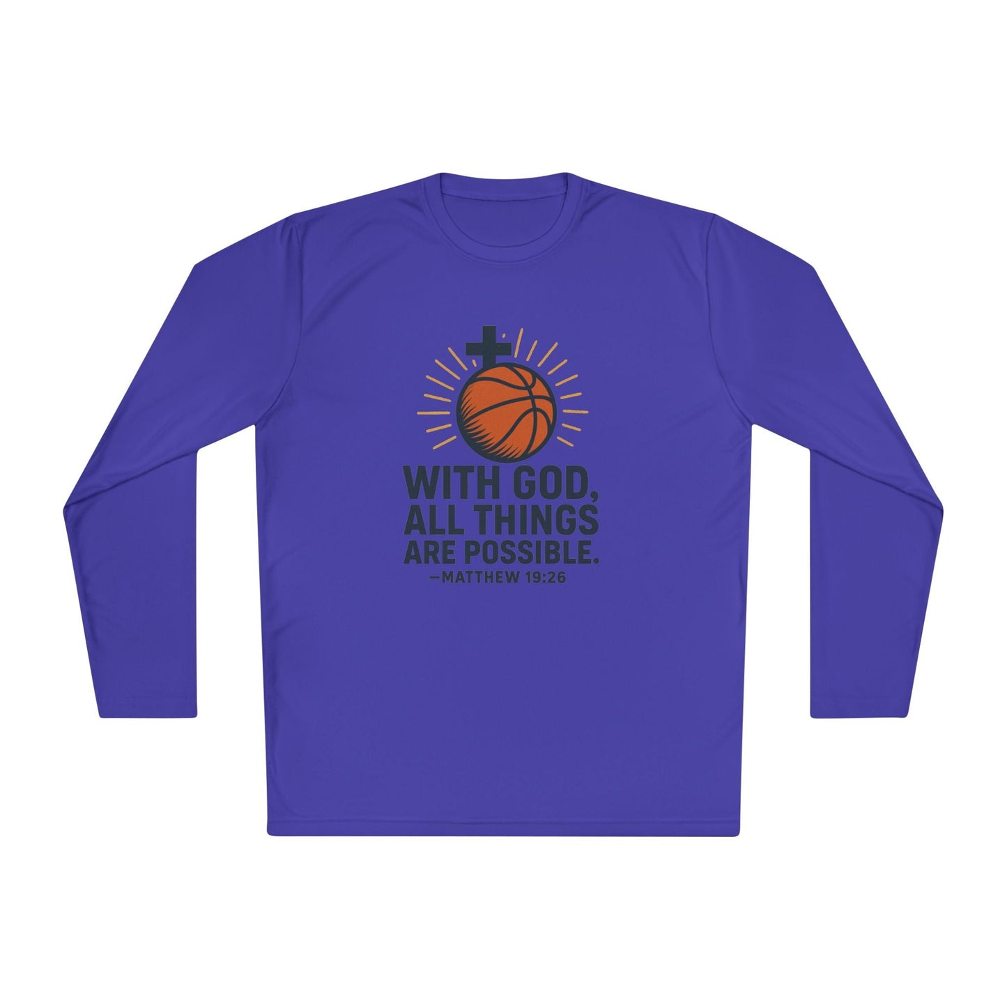 Inspirational Basketball Long Sleeve Tee - "With God, All Things Are Possible" Matthew 19:26 - Peak Inspiration