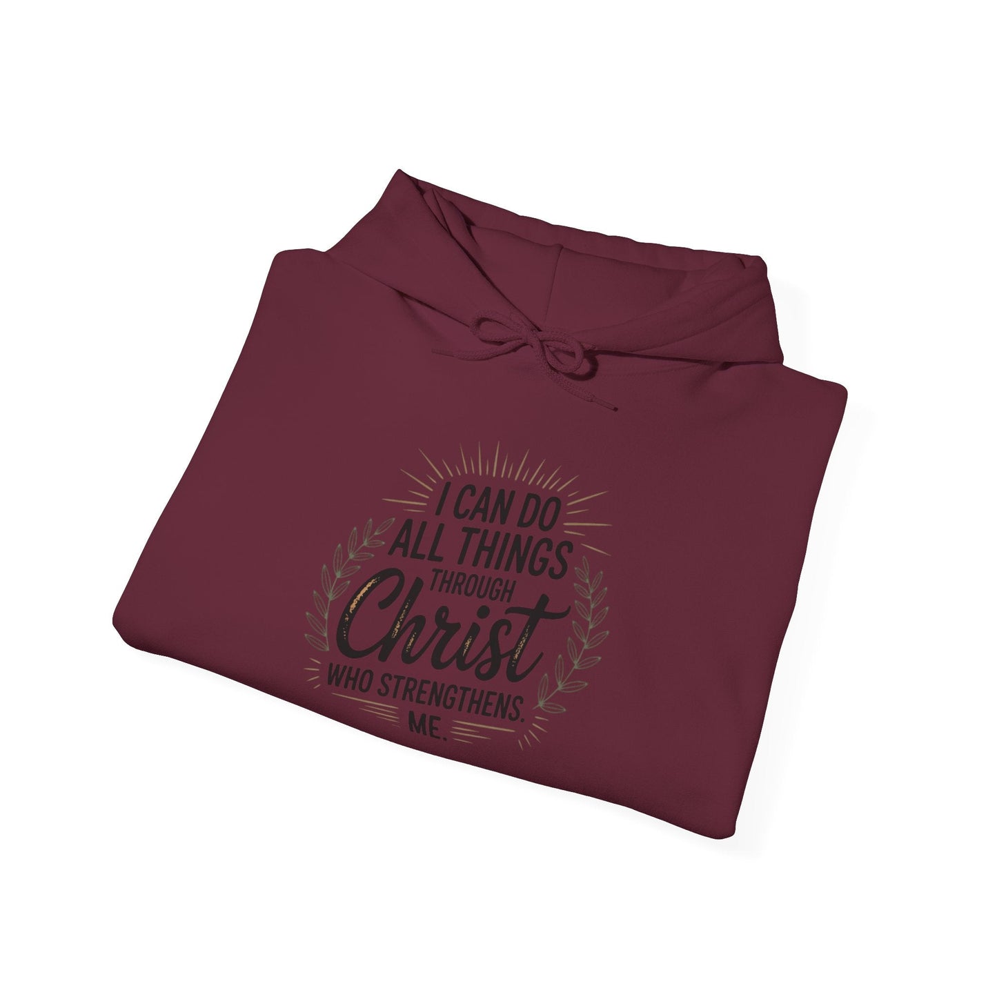 Inspirational Christian Hoodie - I Can Do All Things Through Christ - Peak Inspiration