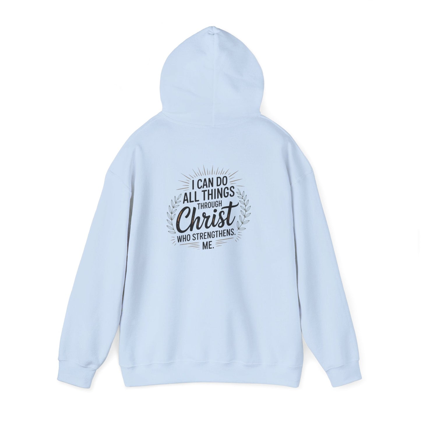 Inspirational Christian Hoodie - I Can Do All Things Through Christ - Peak Inspiration