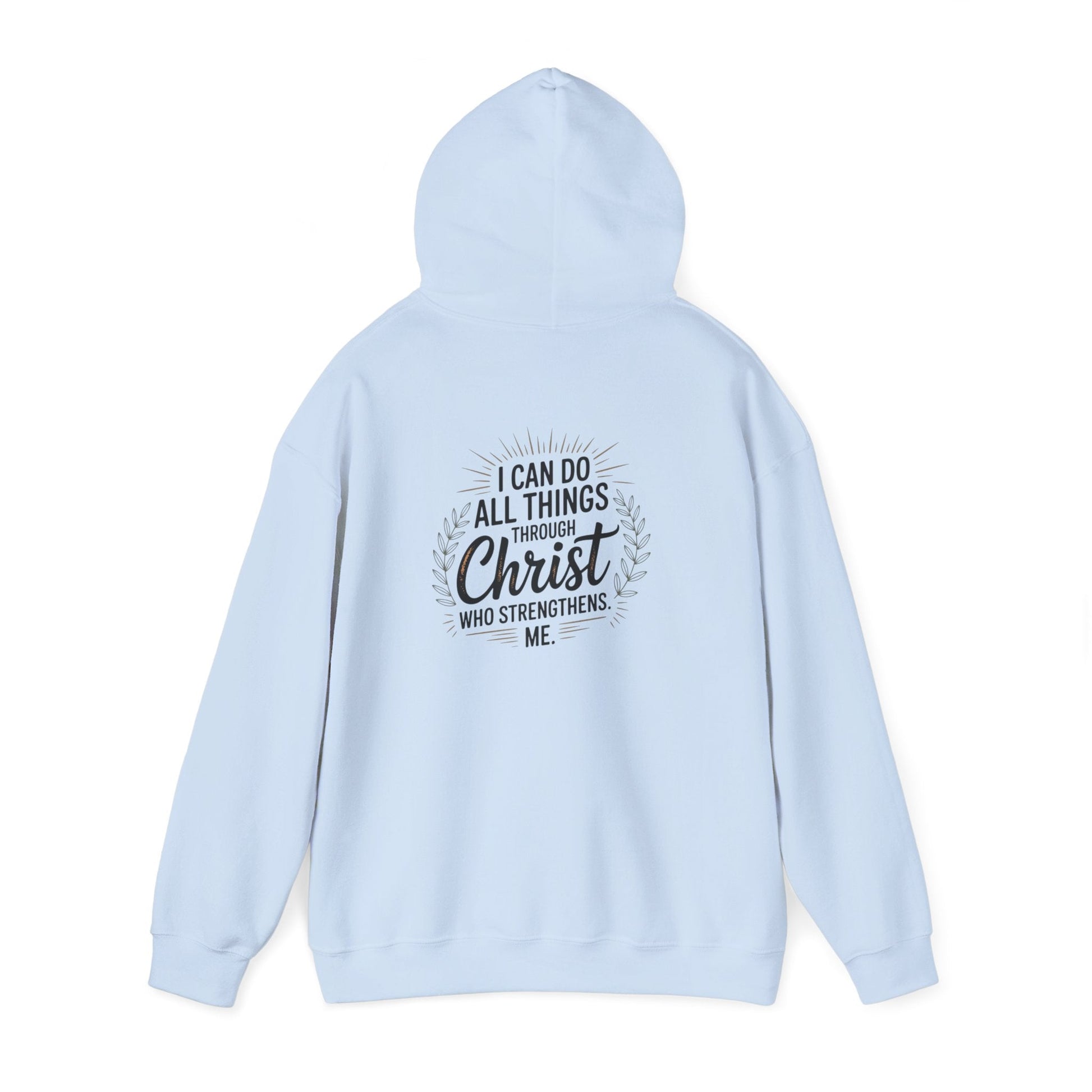Inspirational Christian Hoodie - I Can Do All Things Through Christ - Peak Inspiration