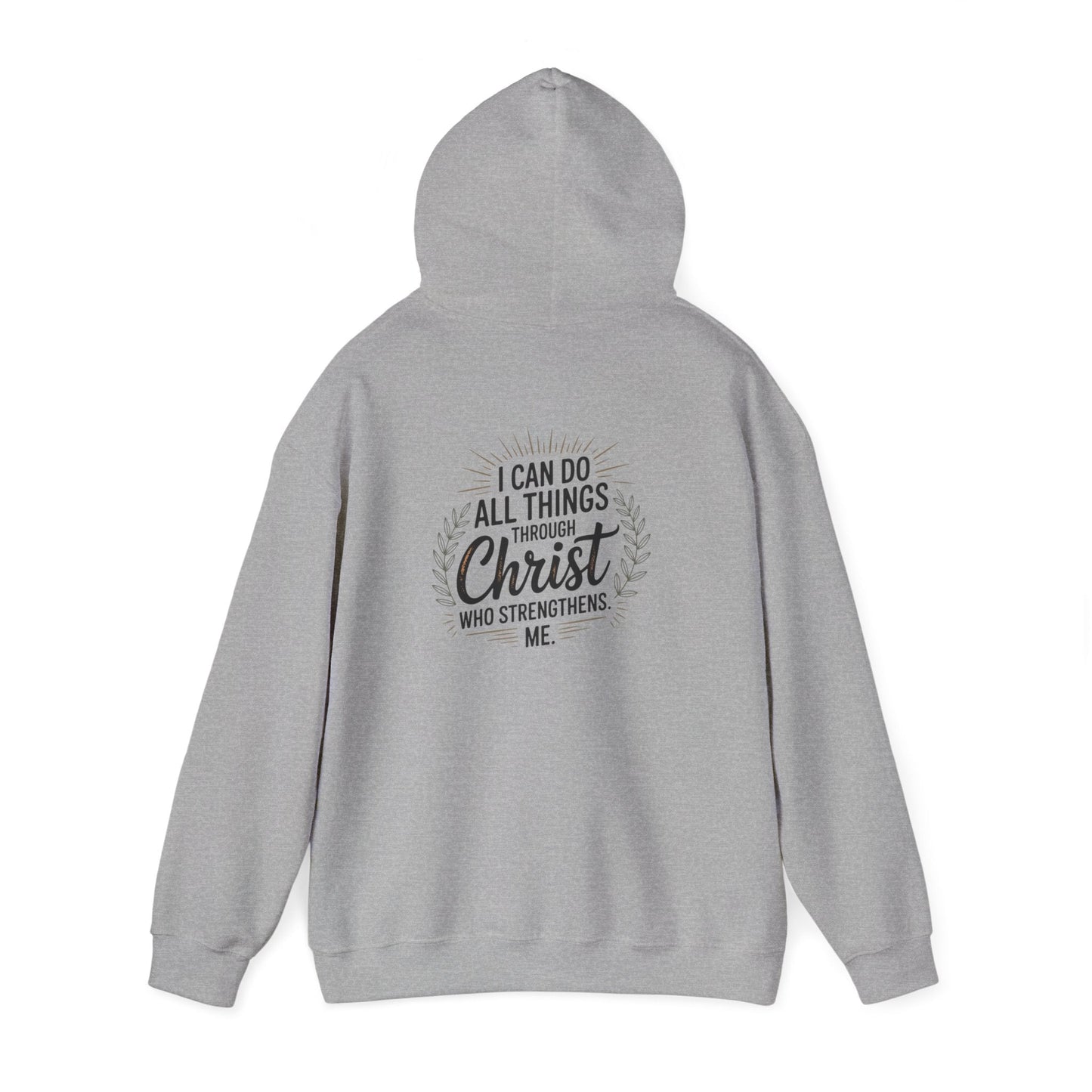 Inspirational Christian Hoodie - I Can Do All Things Through Christ - Peak Inspiration