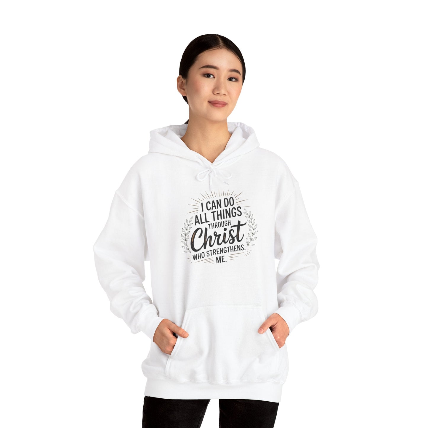 Inspirational Christian Hoodie - I Can Do All Things Through Christ - Peak Inspiration