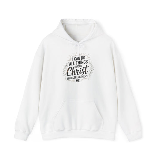 Inspirational Christian Hoodie - I Can Do All Things Through Christ - Peak Inspiration