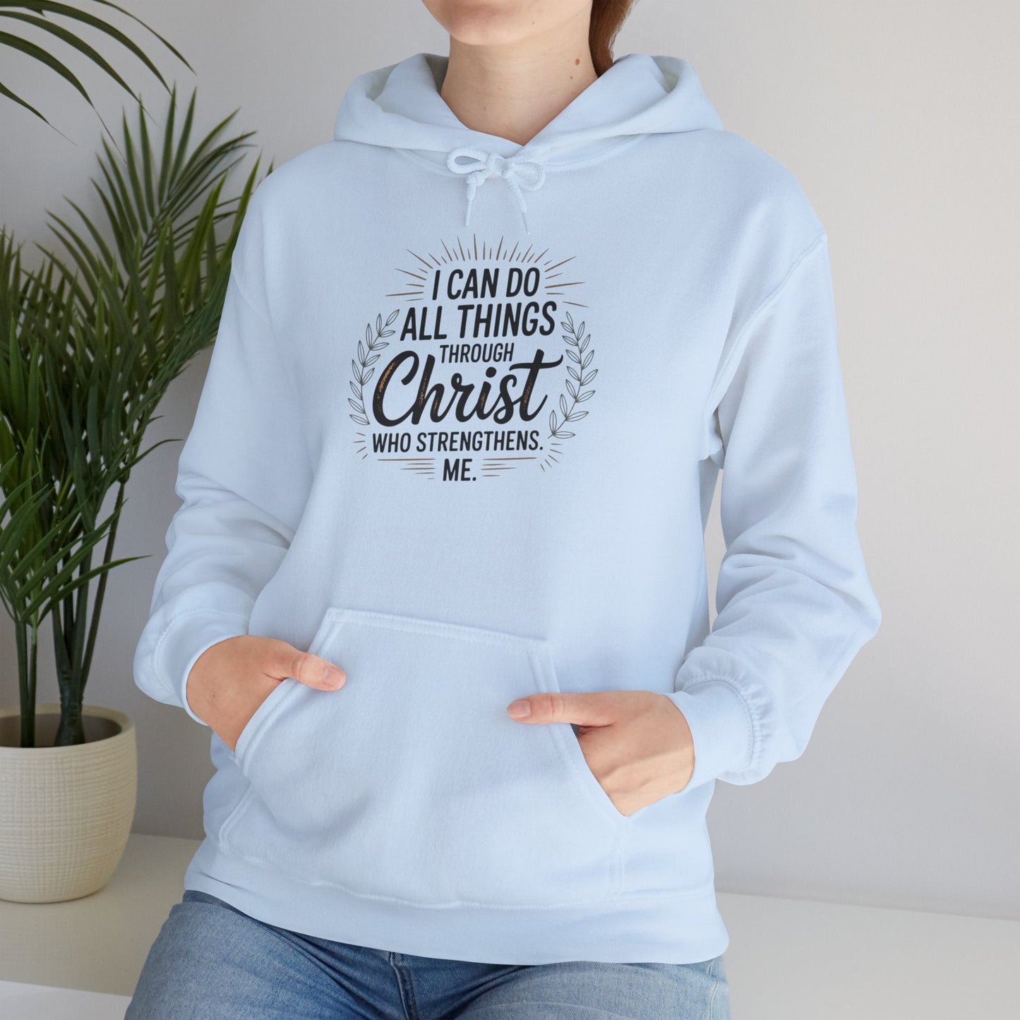 Inspirational Christian Hoodie - I Can Do All Things Through Christ - Peak Inspiration