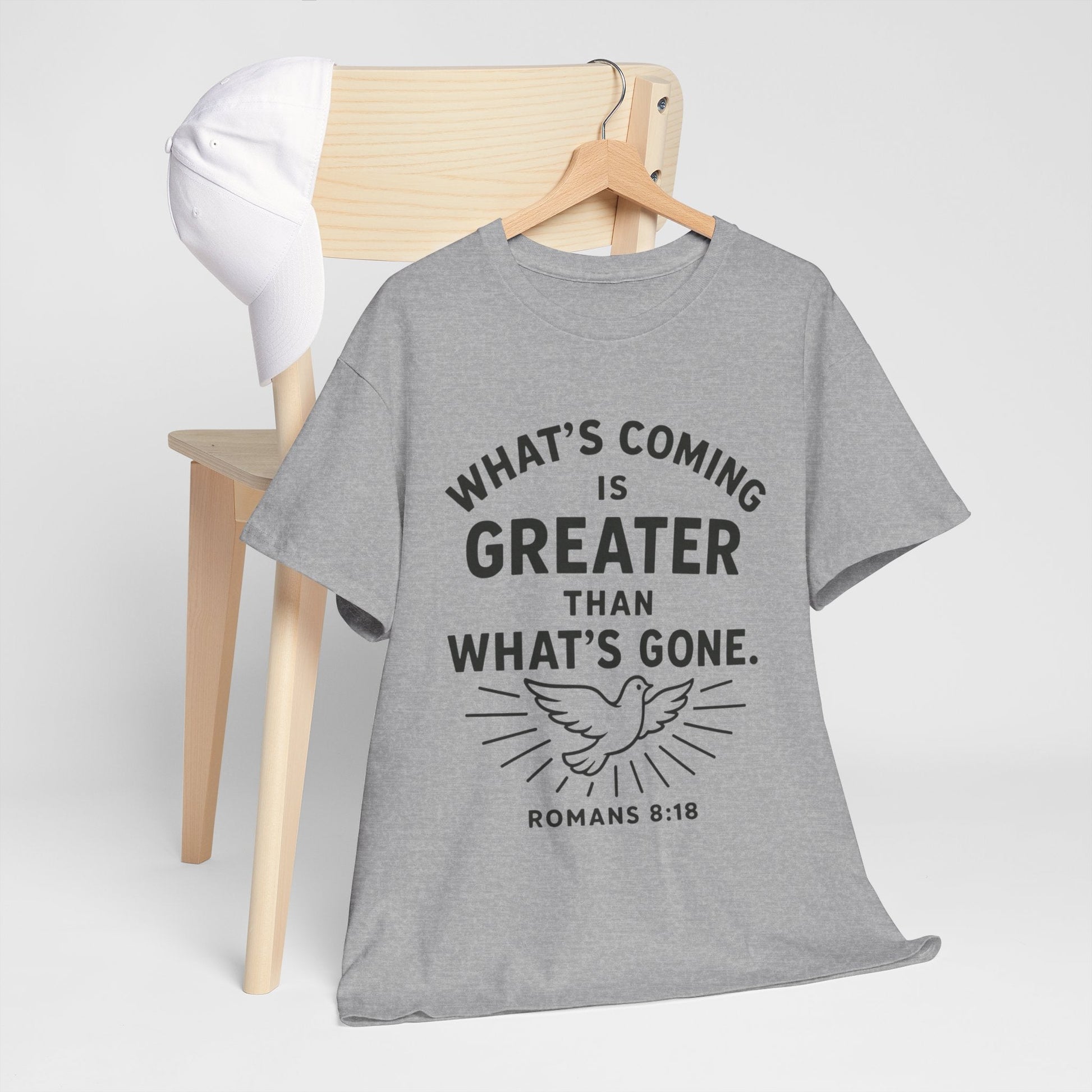 Inspirational Graphic Tee - "What’s Coming is Greater" - Versatile Unisex Heavy Cotton Shirt Romans 8:18 - Peak Inspiration