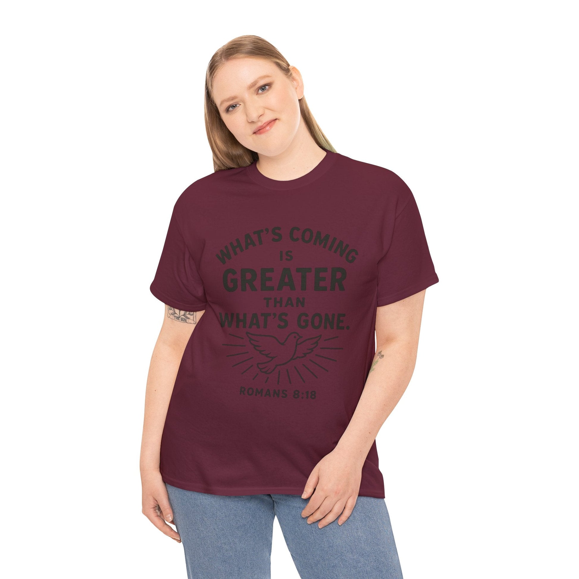 Inspirational Graphic Tee - "What’s Coming is Greater" - Versatile Unisex Heavy Cotton Shirt Romans 8:18 - Peak Inspiration