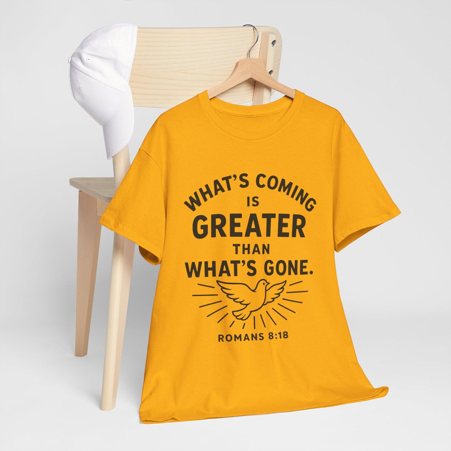 Inspirational Graphic Tee - "What’s Coming is Greater" - Versatile Unisex Heavy Cotton Shirt Romans 8:18 - Peak Inspiration
