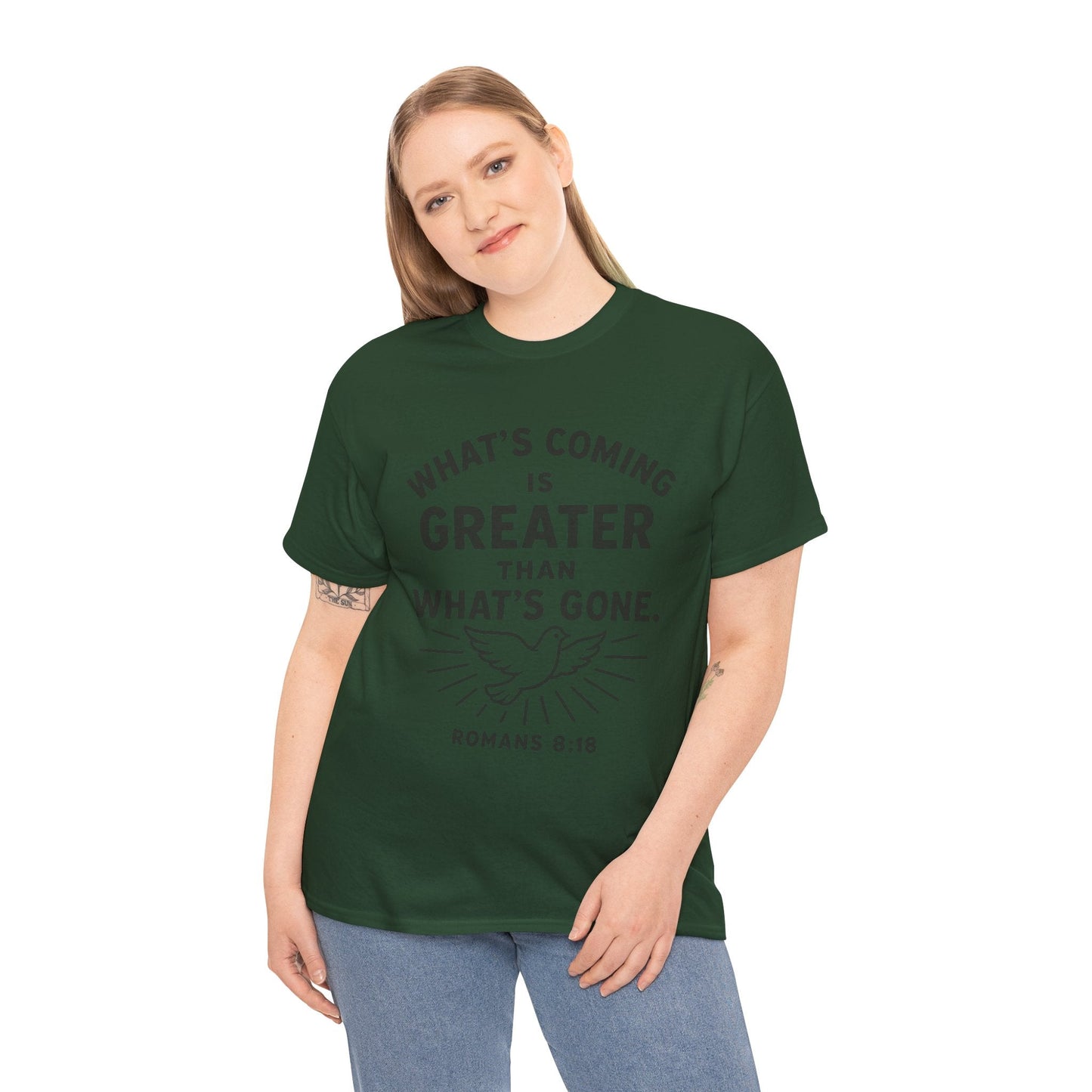 Inspirational Graphic Tee - "What’s Coming is Greater" - Versatile Unisex Heavy Cotton Shirt Romans 8:18 - Peak Inspiration