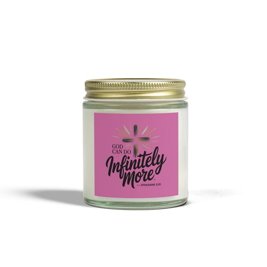 Inspirational Scented Candles - Coconut Apricot Wax (4oz, 9oz) - "God Can Do Infinitely More" - Peak Inspiration