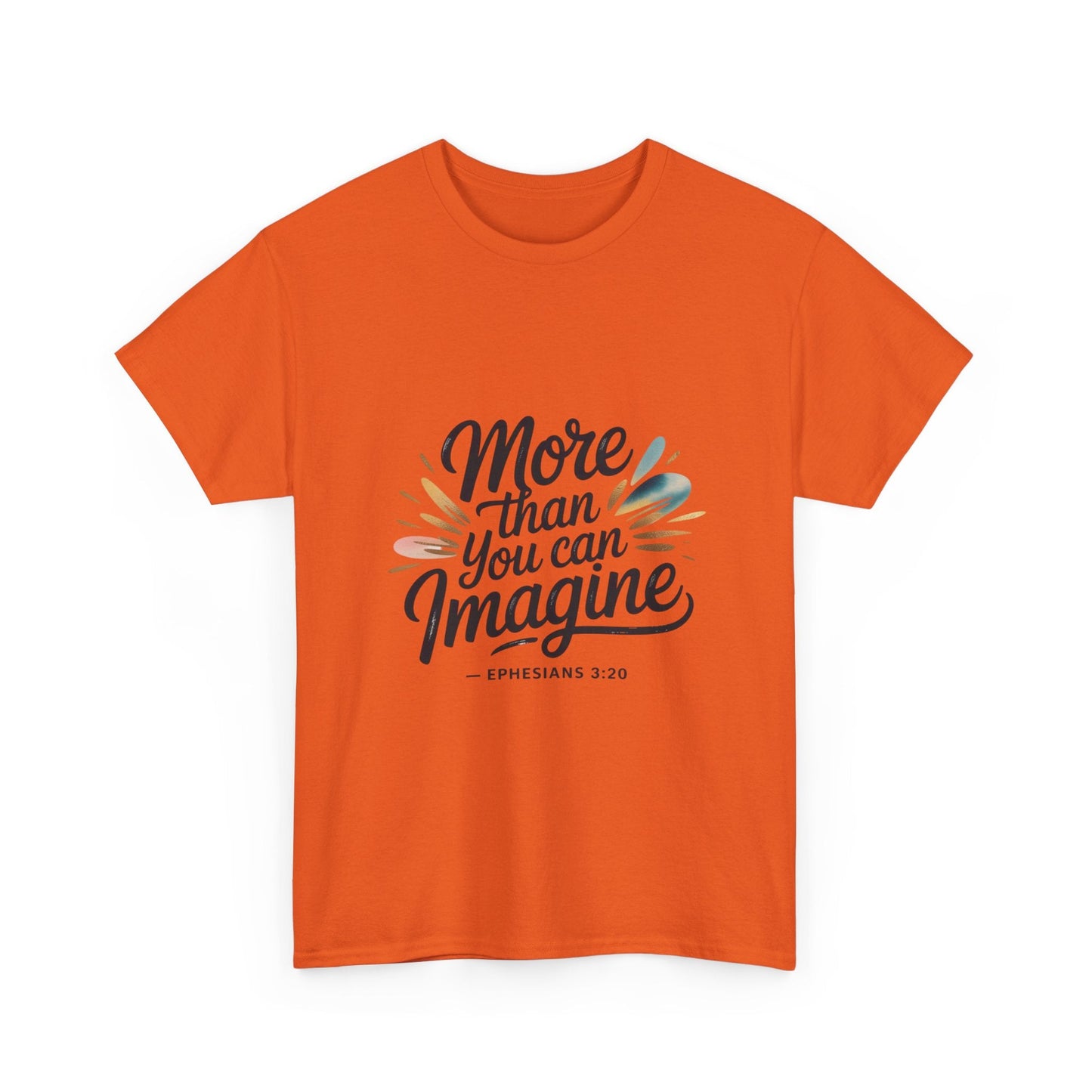 Inspirational Unisex Heavy Cotton Tee - "More Than You Can Imagine" - Peak Inspiration