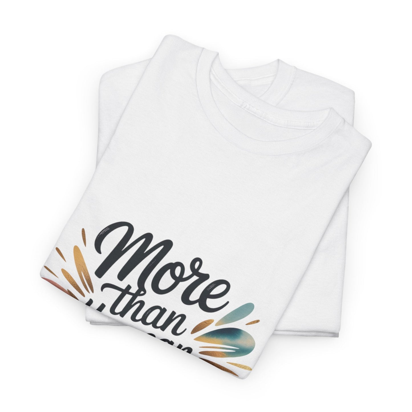 Inspirational Unisex Heavy Cotton Tee - "More Than You Can Imagine" - Peak Inspiration
