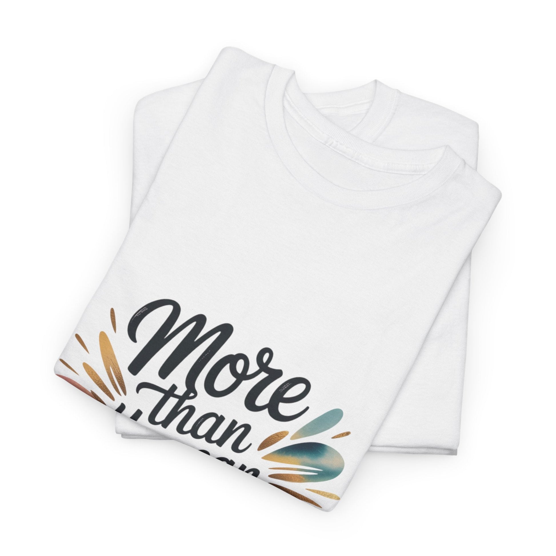 Inspirational Unisex Heavy Cotton Tee - "More Than You Can Imagine" - Peak Inspiration