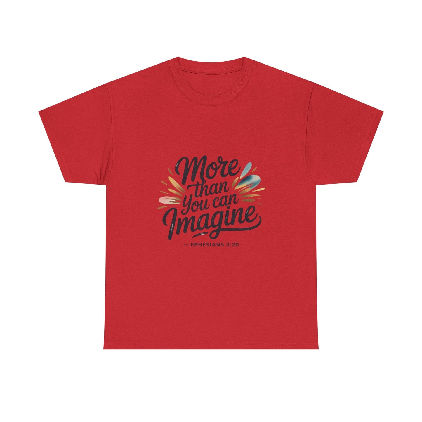 Inspirational Unisex Heavy Cotton Tee - "More Than You Can Imagine" - Peak Inspiration