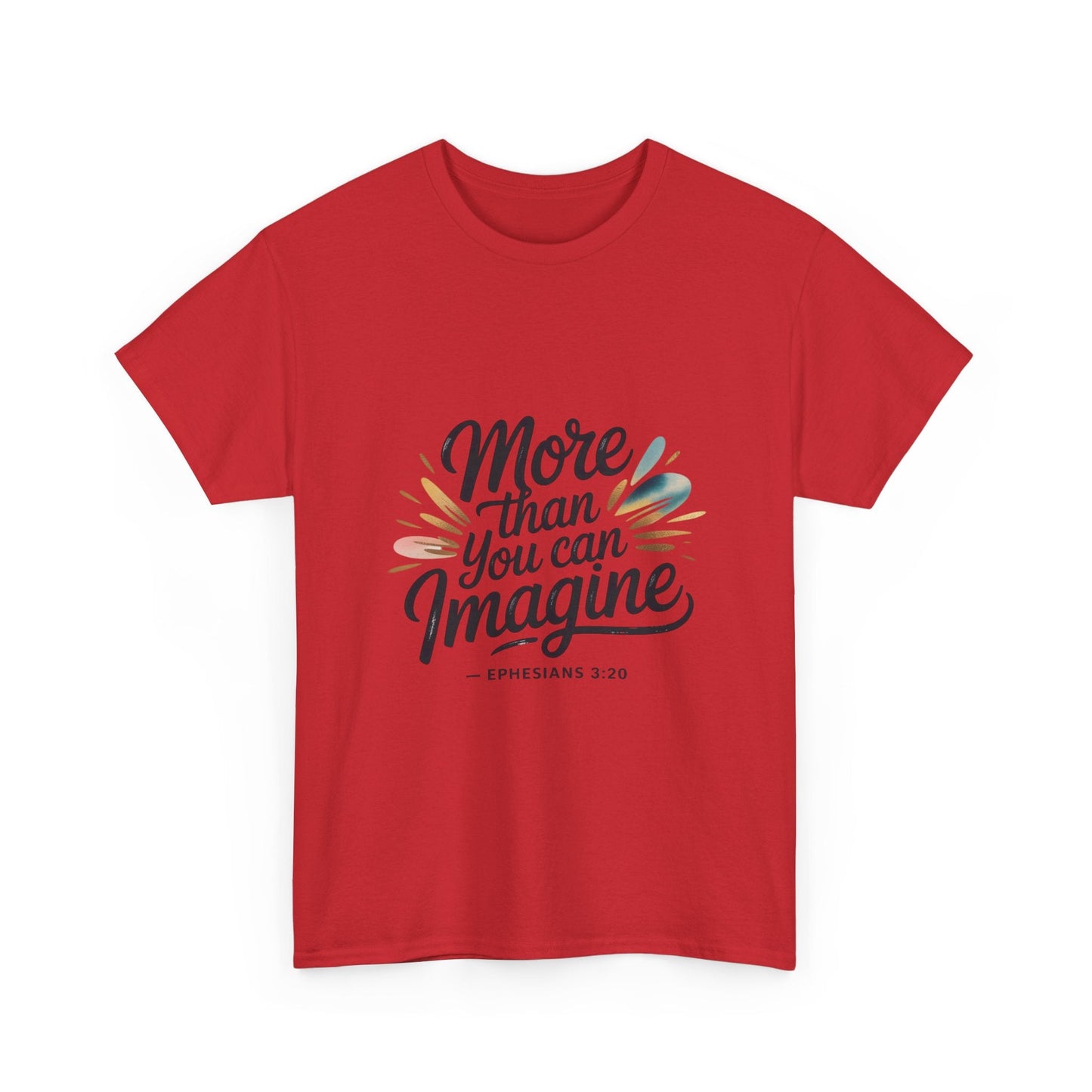 Inspirational Unisex Heavy Cotton Tee - "More Than You Can Imagine" - Peak Inspiration